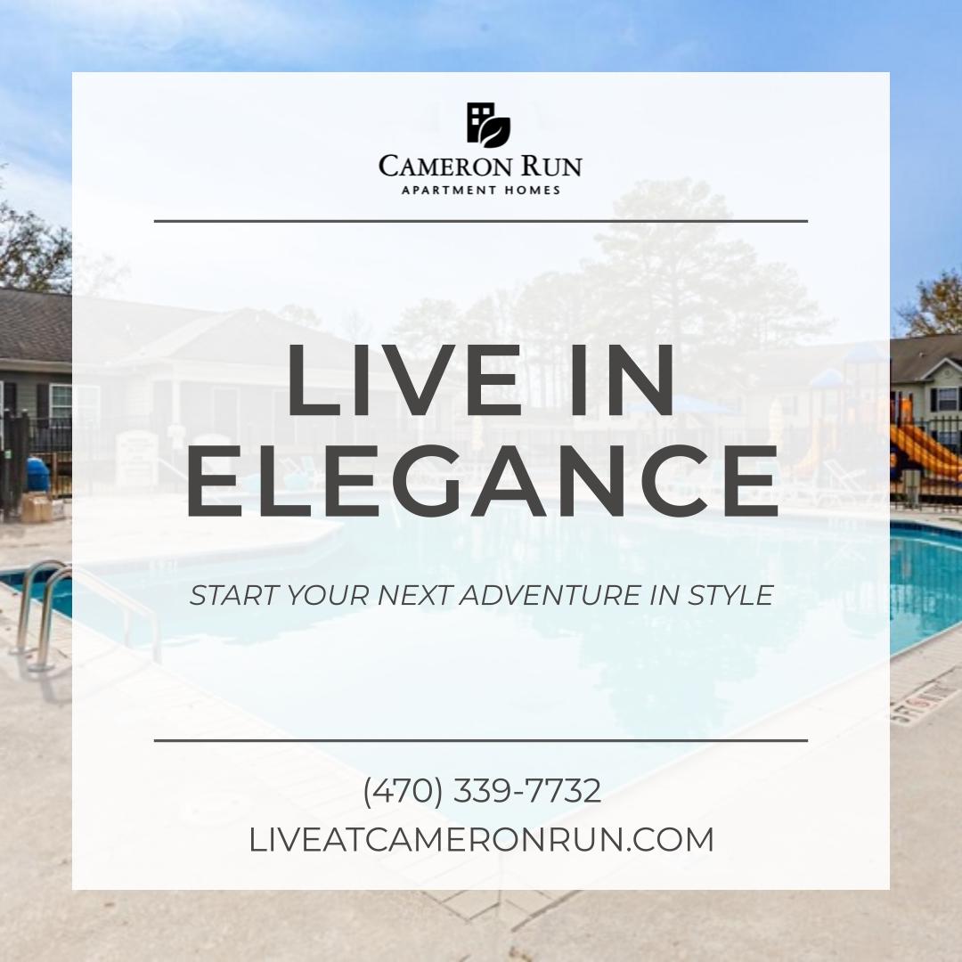 Live in Elegance - Start Your Next Adventure in Style - - (470) 339-7732 - LiveAtCameronRun.com