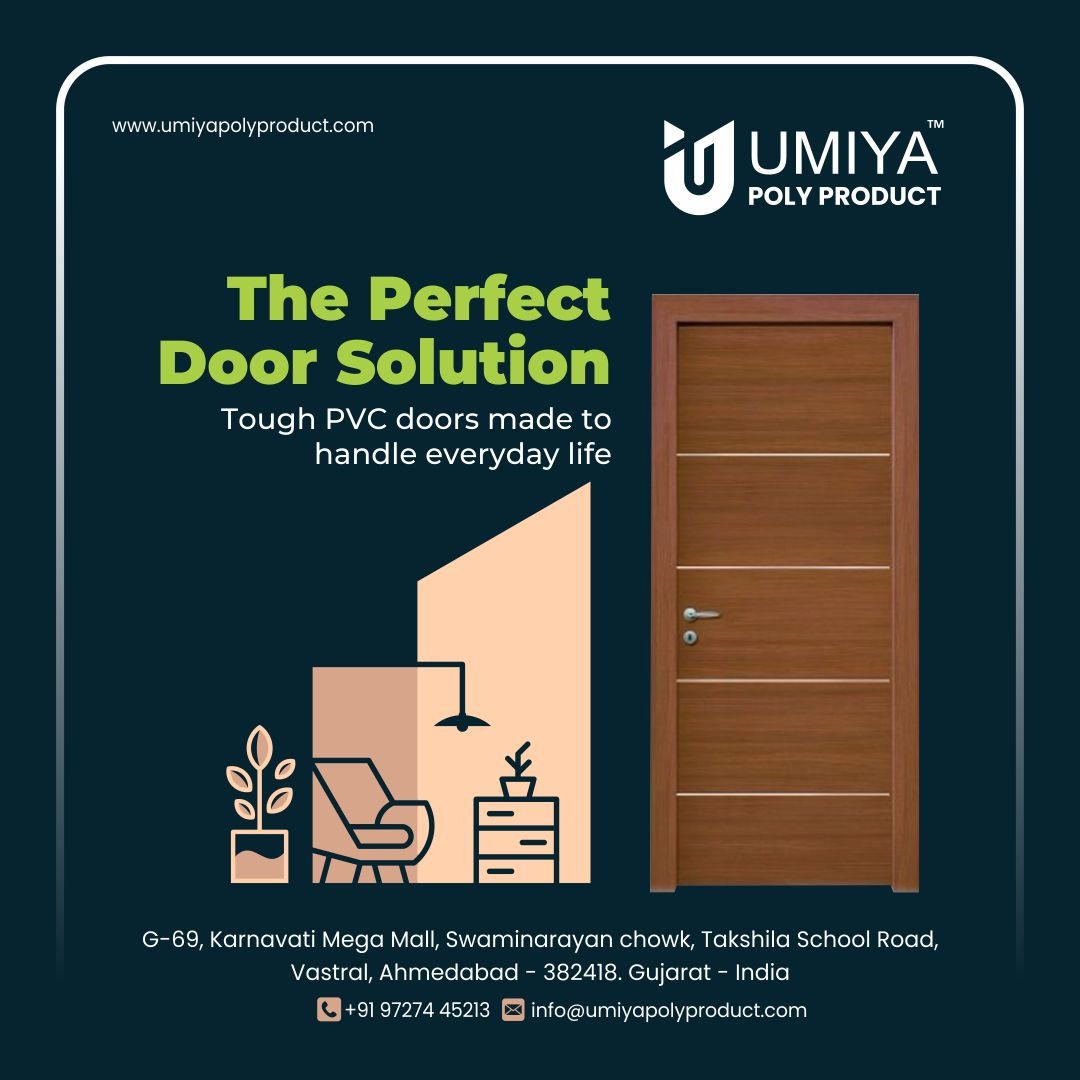 🚪 Durable PVC Door Solutions in Ahmedabad | Umiya Poly Product 🚪

Umiya Poly Product offers strong, stylish, and low-maintenance PVC doors in Ahmedabad. Perfect for modern homes and commercial spaces, our doors are designed for durability, water resistance, and long-lasting performance.

🚪 The Perfect Door Solution for Modern Spaces

Upgrade your interiors with premium PVC doors from Umiya Poly Product – designed to handle everyday life with durability, style, and reliability.

Our PVC doors are built to provide the perfect balance of strength, elegance, and low maintenance, making them ideal for homes, offices, and commercial spaces.

✨ Stylish modern designs
💧 Water-resistant & termite-proof
🛠 Long-lasting & easy maintenance
🏠 Perfect for residential & commercial use

If you are looking for high-quality PVC doors in Ahmedabad, Umiya Poly Product is your trusted choice.