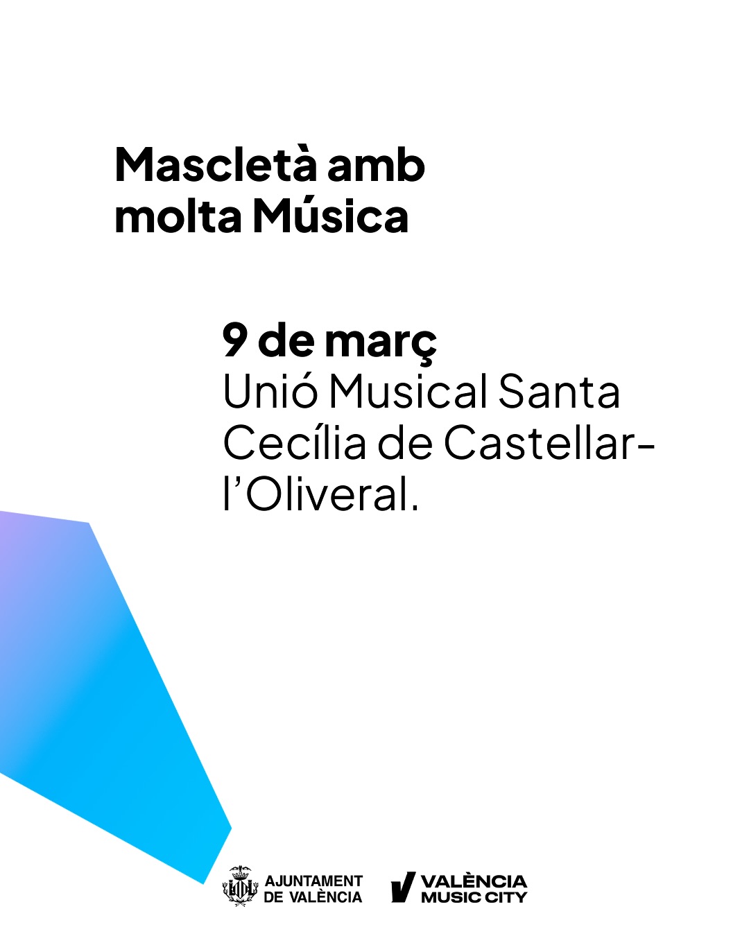 Mascletà con Música, 9 de marzo, con la Unió Musical Santa Cecília de Castellar‑l'Oliveral.