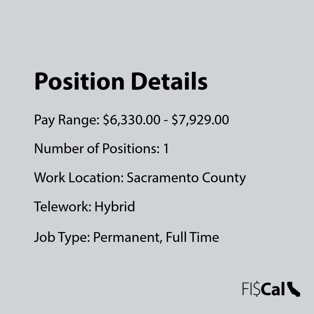 Job opening in Sacramento County offering a hybrid permanent full-time position with a pay range of $6,330 to $7,929.