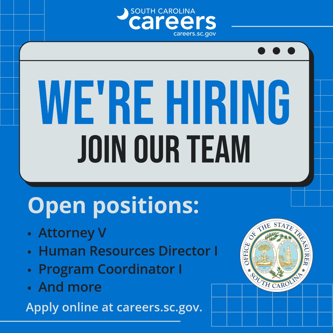 Graphic advertising that the South Carolina Treasurer's Office is hiring. Apply online at careers.sc.gov.