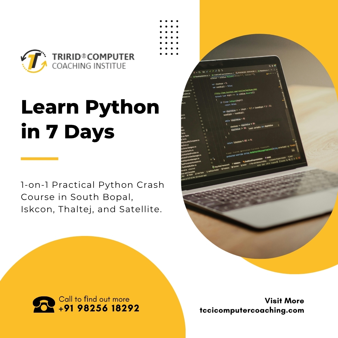 Learn Python in 7 Days – TCCI – Tririd Computer Coaching Institute