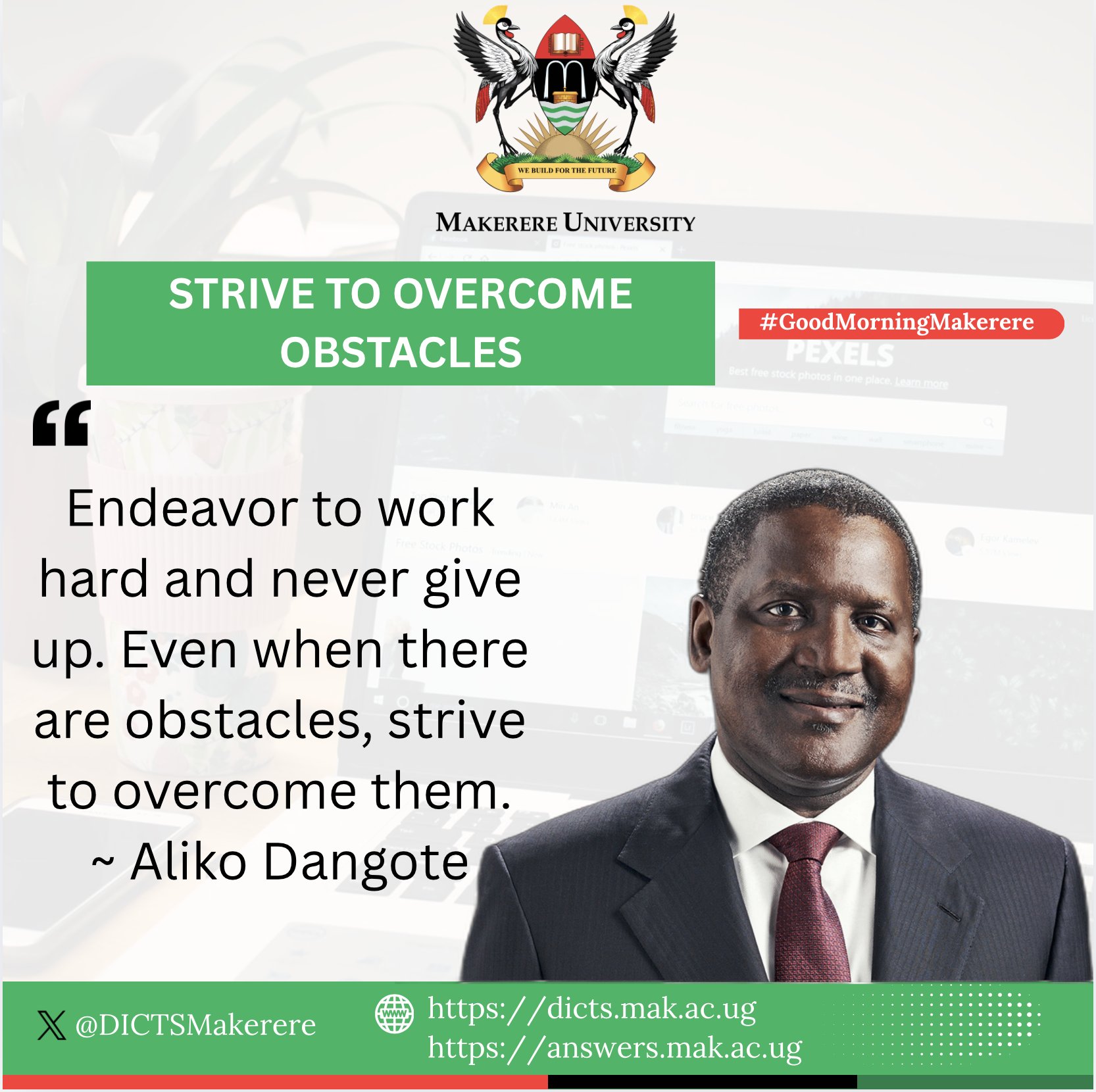 May someone be encouraged this morning.
"NEVER GIVE UP"
As you #BuildForTheFuture, obstacles come your way and it can be overwhelming. Dangote says, "Overcome obstacles and don't give up."
Good morning.