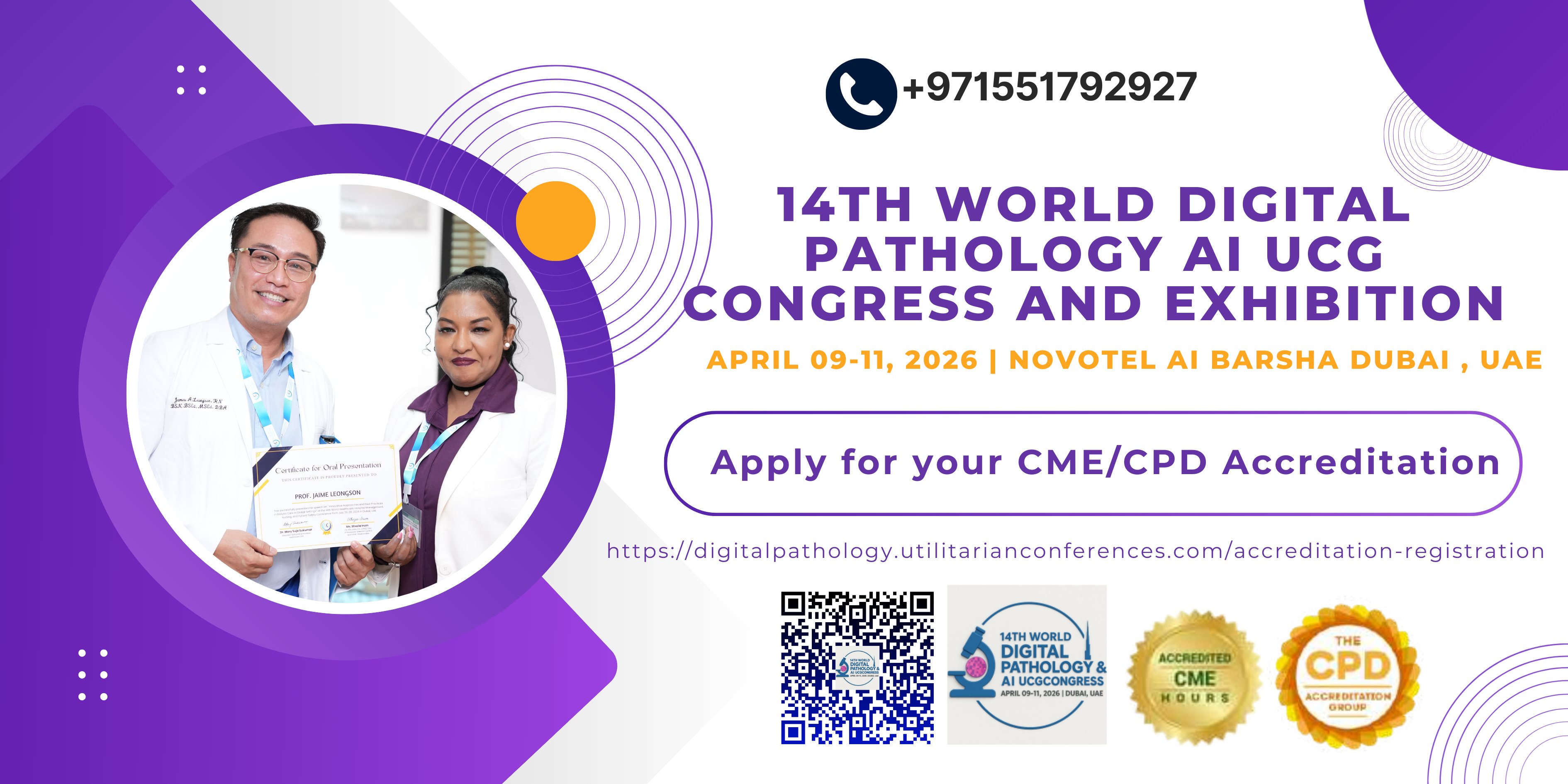 Apply for your CME/CPD Accreditation and enhance your professional credentials while learning from leading specialists and pioneers in the field.

Be part of the 14th World Digital Pathology & AI UCG Congress and Exhibition from April 09–11, 2026, at Novotel Al Barsha, Dubai, UAE. 

Register / Apply here: https://digitalpathology.utilitarianconferences.com/accreditation-registration
WhatsApp for inquiries: https://wa.me/+971551792927

#DigitalPathology #ArtificialIntelligence #MedicalConference #HealthcareInnovation #CME #CPD #DubaiEvents #MedicalResearch