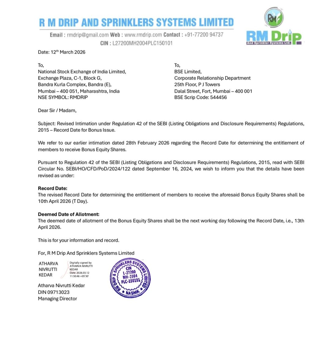 🎁 Bonus Share Alert!
R M Drip and Sprinklers Systems Ltd ($RMDRIP) has revised its Bonus Issue Record Date.
📅 Record Date: 10th April 2026
📋 Allotment Date: 13th April 2026
🏦 Listed on: NSE & BSE (Scrip: 544456)
If you're holding or watching — mark your calendar. ✅
#RMDRIP #BonusShares #NSEIndia