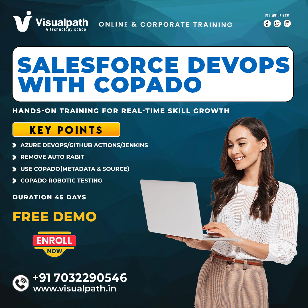 🚀 Transform Your Salesforce Career with DevOps & Copado!
🔥 Join Visualpath #SalesforceDevOps Training and gain hands-on skills in Copado, CI/CD pipelines, and automated deployments.

💡 What you’ll gain:
✅ Copado Deployment Automation
✅ CI/CD Pipeline Mastery
✅ Git Version Control
✅ Release & Environment Management
✅ Real-World DevOps Workflows

🎓 Free Live Demo Available
💻 Training Mode: Online
📞 Call/WhatsApp: +91 7032290546
🌐 Course Details: https://www.visualpath.in/online-salesforce-devops-training.html
🔥 Deploy Smarter, Not Harder — Salesforce DevOps!

#Visualpath #SalesforceDevOps #Copado #SalesforceAutomation #CICD #SalesforceCareer #DevOpsSkills #CloudAutomation #ReleaseManagement #SalesforceTraining #AutomationExperts #DevOpsForSalesforce #CareerInTech
