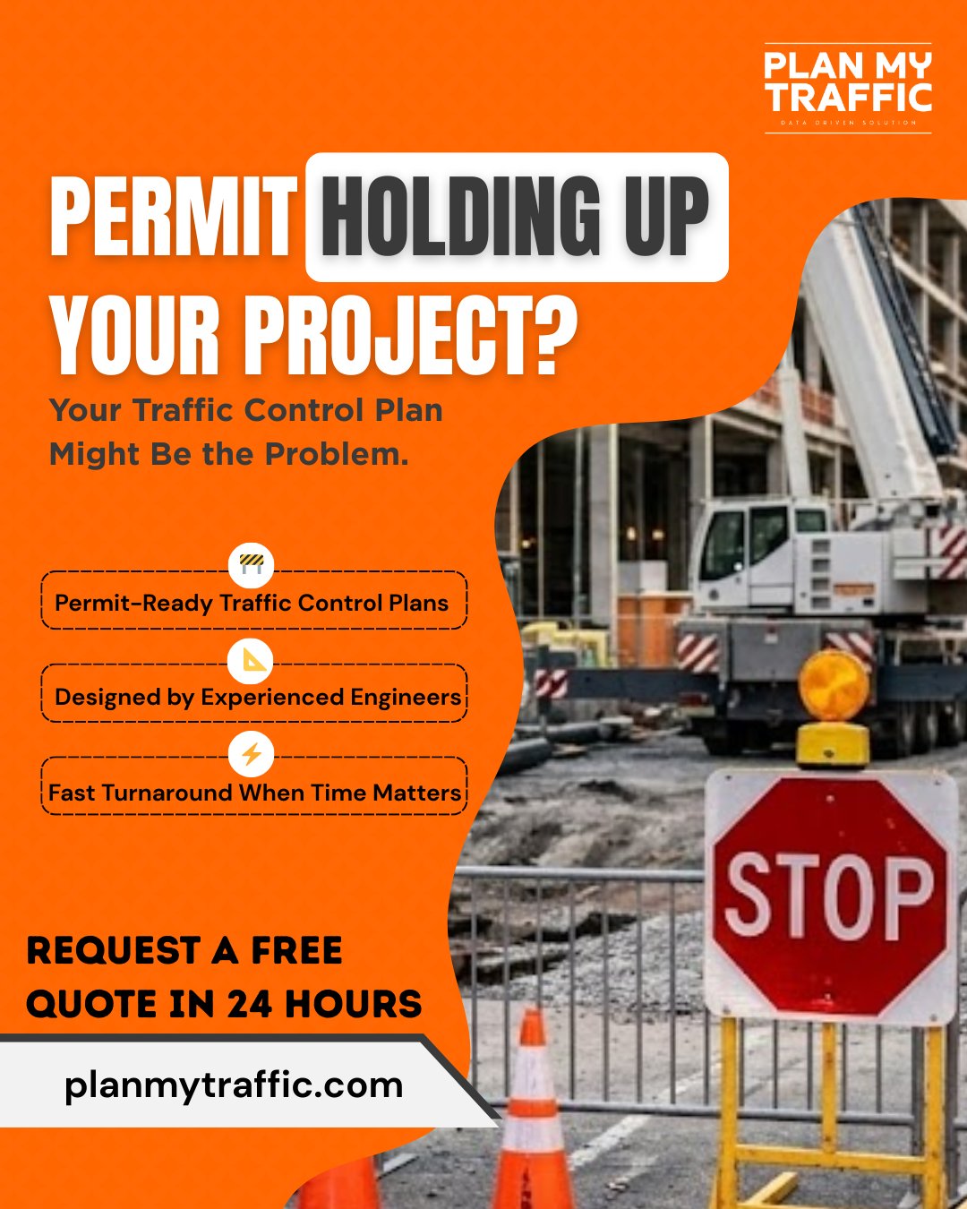 Road construction work zone with stop sign highlighting permit delay issues related to traffic control plans
