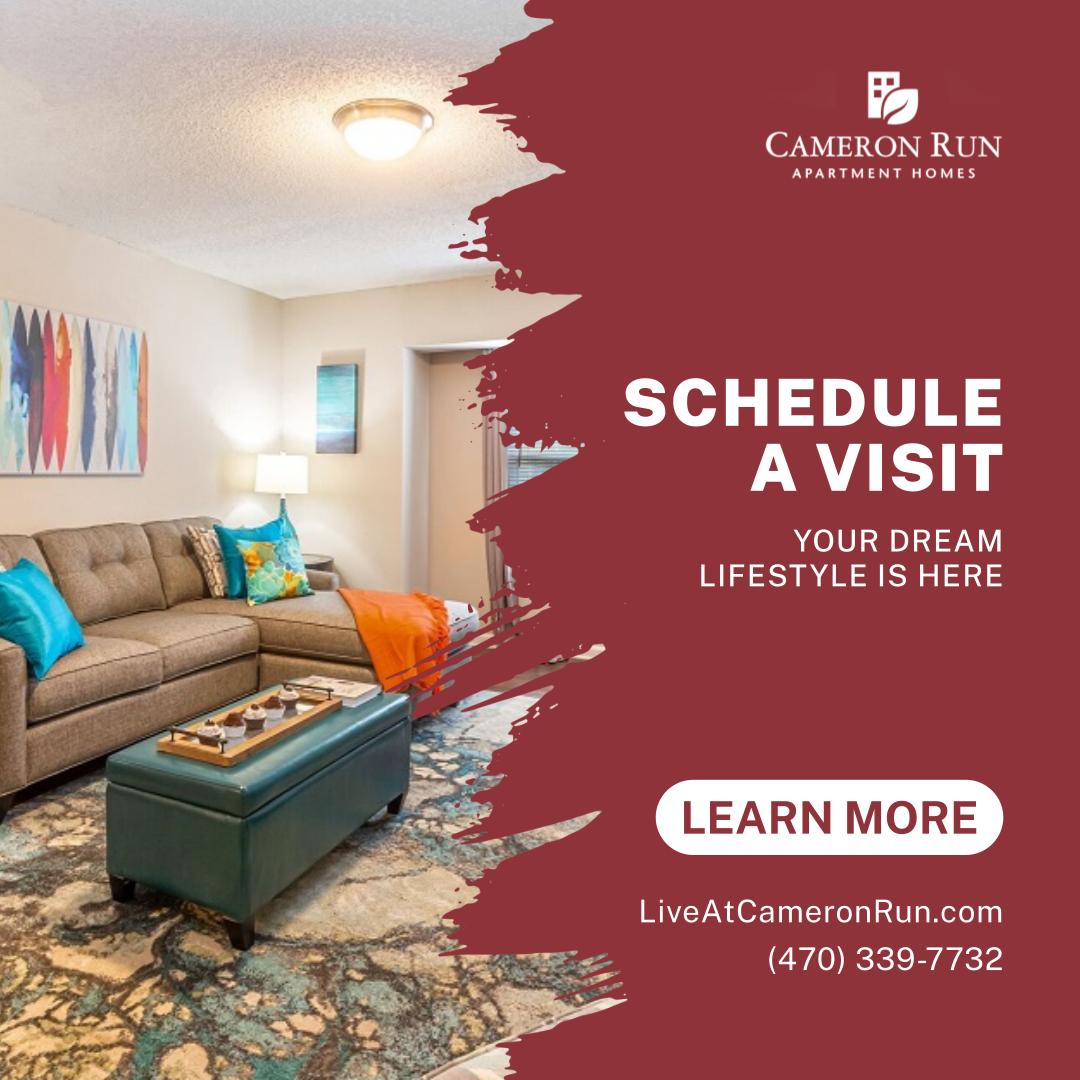 Schedule A Visit - Your Dream Lifestyle is Here - (470) 339-7732 - LiveAtCameronRun.com - Learn More