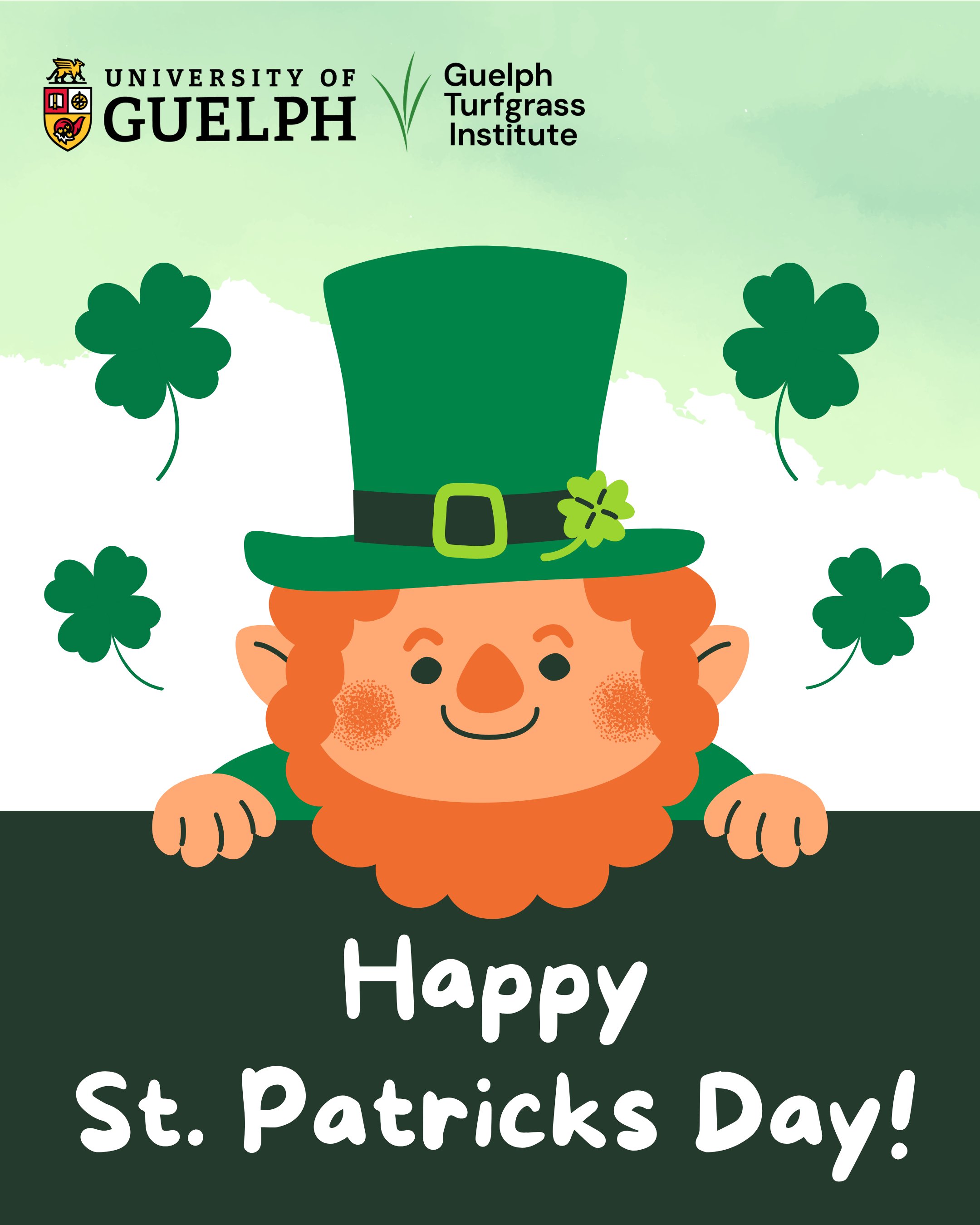 Graphic from the University of Guelph featuring a cheerful leprechaun with a green hat, surrounded by clovers, celebrating St. Patrick's Day.