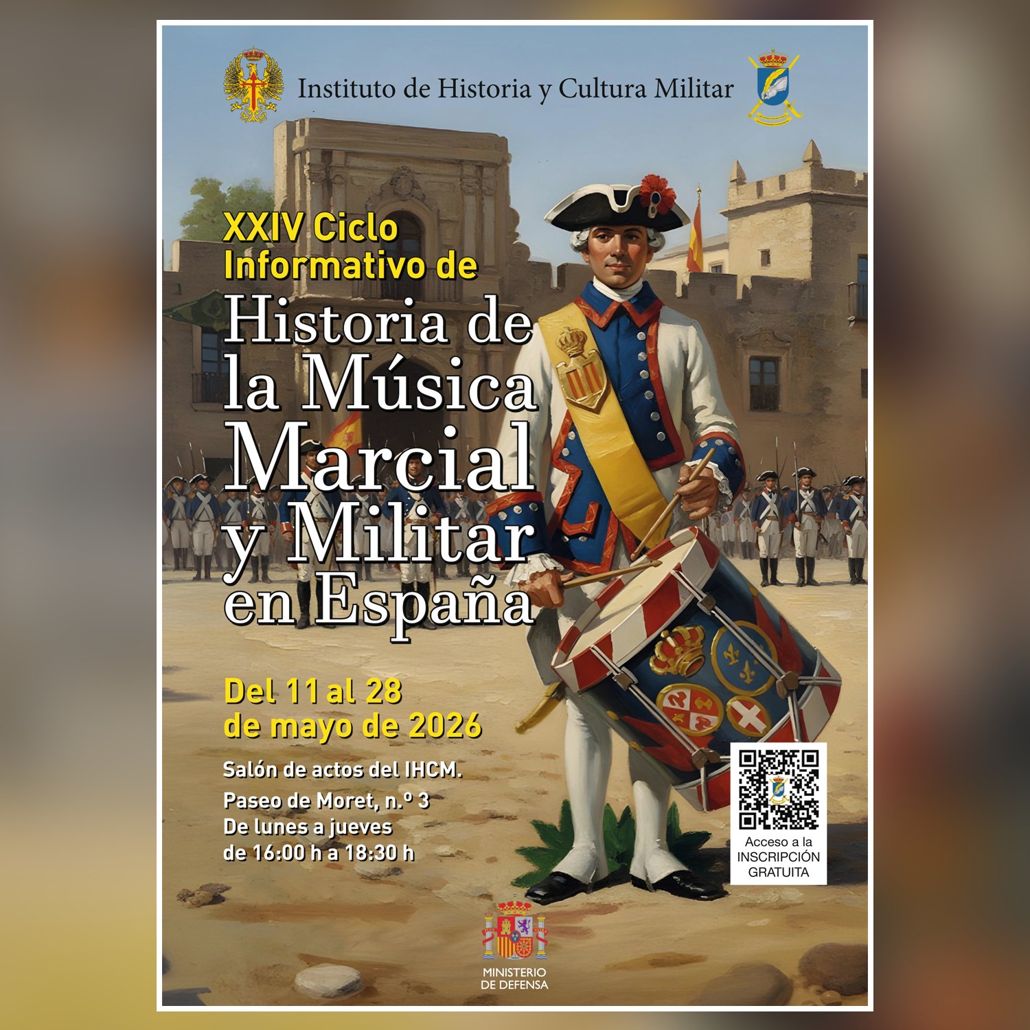 XXIV CICLO INFORMATIVO DE HISTORIA DE LA MÚSICA MARCIAL Y MILITAR EN ESPAÑA. Tendrá lugar los días 11 al 28 de mayo en la sede del IHCM (Instituto de Historia y Cultura Militar), en horario de 16 a 18.30 horas (de lunes a jueves), siendo posible seguirlo de modo presencial o a distancia. Además, y como complemento, se han previsto dos visitas opcionales.