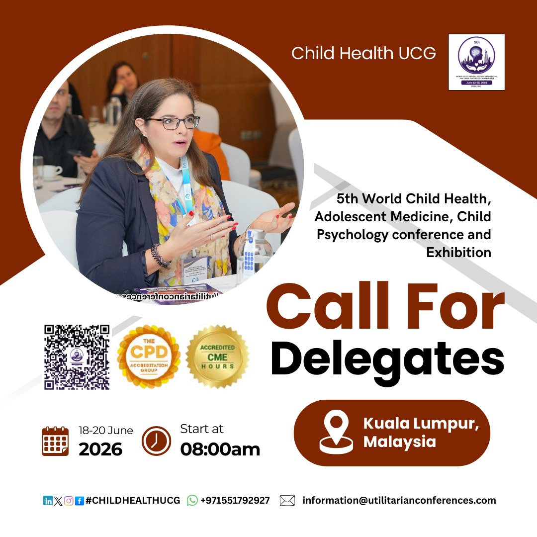 CALL FOR DELEGATES

Be a part of the 5th World Child Health, Adolescent Medicine & Child Psychology Conference & Exhibition from June 18-20, 2026 in Kuala Lumpur, Malaysia and connect with global experts shaping the future of child and adolescent healthcare.

Why Join?

• Latest insights & evidence-based practices
• CPD/CME Accredited Certification
• Global networking opportunities
• Professional growth & recognition

Note: Early Bird Registration Deadline is March 31, 2026.
Register here: https://child-adolescent-medicine.utilitarianconferences.com/registration

Contact Us: https://wa.me/+971551792927

#ChildHealthUCG #CallForDelegates #ChildHealthConference #Pediatrics #AdolescentMedicine #ChildPsychology #CPD #CME #MalaysiaConference