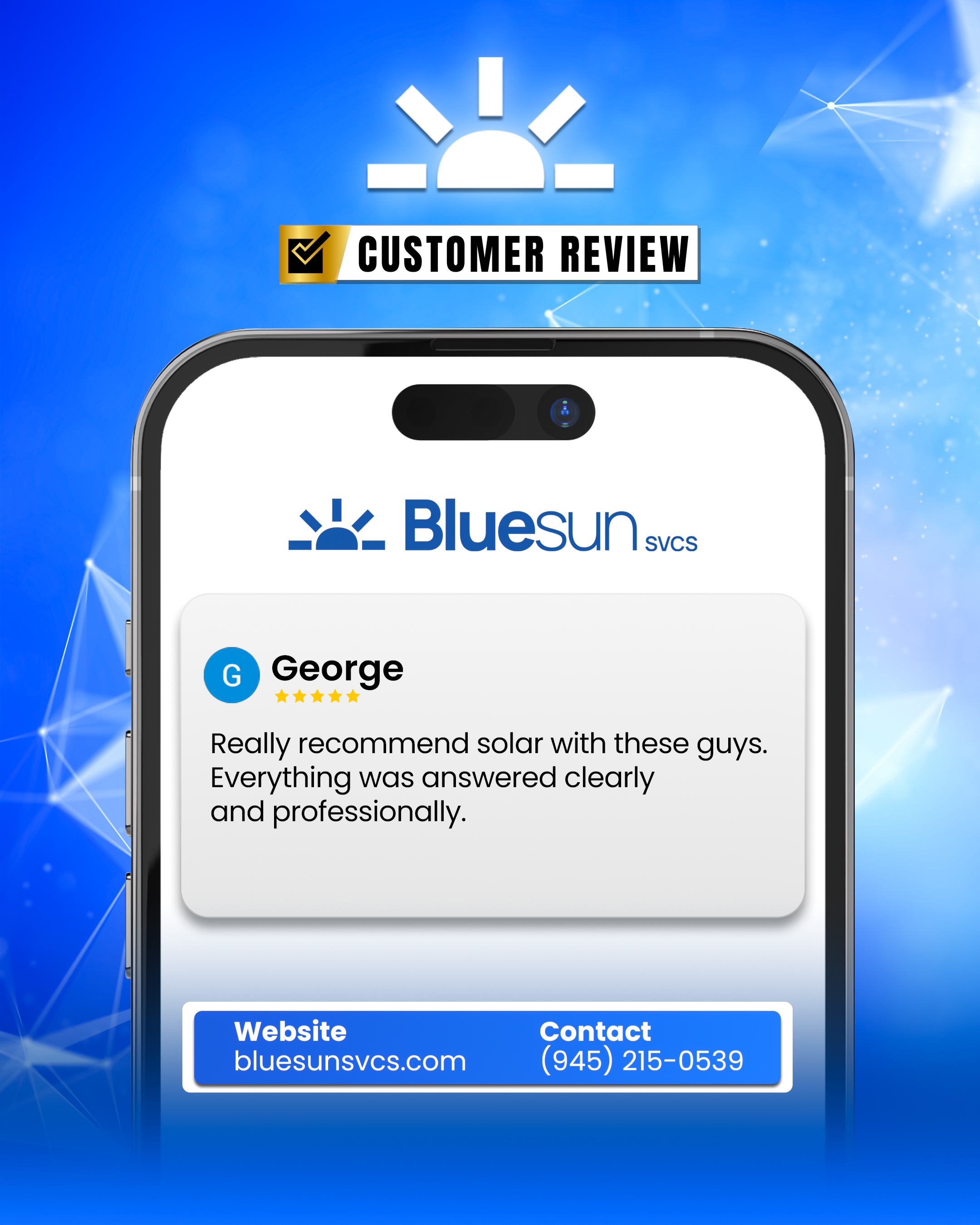 A branded smartphone graphic displaying a 5-star review from George, recommending Blue Sun Services for their clear and professional solar guidance.