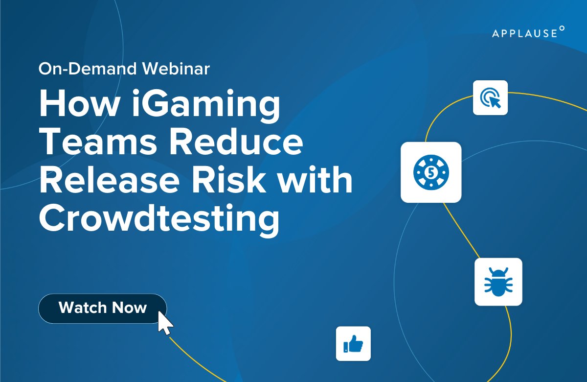 On a blue background, white text reads: "On-Demand Webinar: How iGaming Teams Reduce Release Risk with Crowdtesting." The "Applause" logo is in the top right corner. Icons depict a play button, a chat bubble, and a bug. A button labeled "Watch Now" is in the bottom left, highlighted with a cursor.