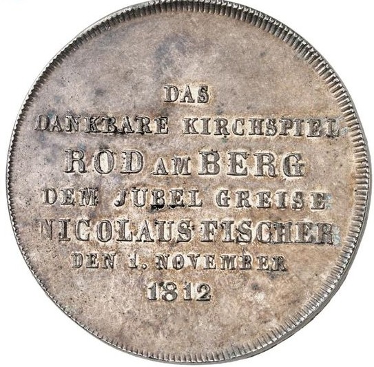© Fritz Rudolf Künker GmbH & Co. KG, Osnabrück und Lübke & Wiedemann KG, Leonberg - Konventionstaler 1812 Ehrenbreitstein auf das 50-jährige Dienstjubiläum des Schullehrers Nikolaus Fischer - 27,94 g Silber - Isenbeck 75 - Exemplar der Fritz Rudolf Künker GmbH & Co. KG Auktion 331 Los 389 - Zuschlag 13.000 EUR