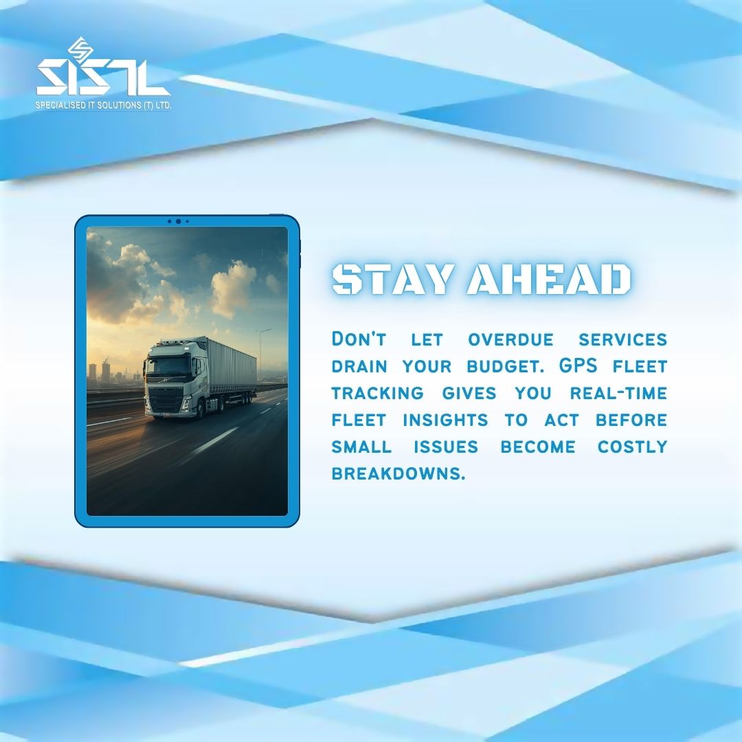 Specialised IT Solutions Ltd. Dar es Salaam, Tanzania, Kenya, Zambia, East Africa.

UNLOCK FLEET POTENTIAL
Timely Reactions Save Fleet Costs

GPS technology, Vehicle Tracking, Car Tracker, Telematics, Fleet Tracker, Fleet Solutions, Fleet Management, Fleet Optimization, Fuel Monitoring System, Tire Management System, Temperature Monitoring, Load Monitoring System, Geofencing, Driver Behavior Monitoring System, Route Optimization, Fleet Maintenance System, Fleet Expense Monitoring, Container E-lock System
