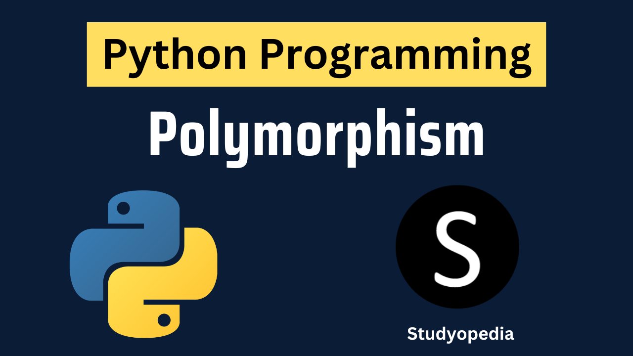 Python Polymorphism