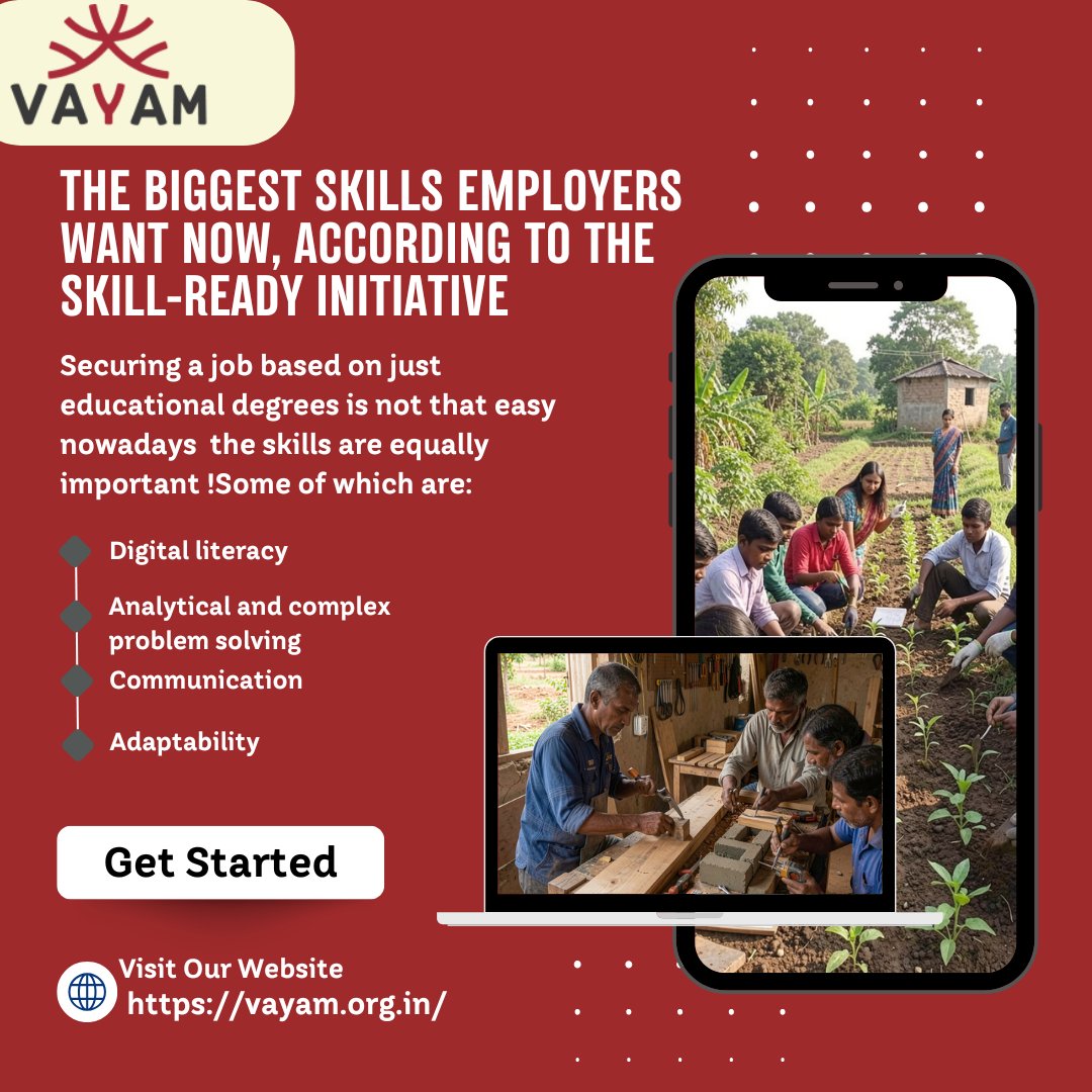 A Graphic by Vayam containing the biggest skills employers want now, according to Vayam's skill-ready initiative: key skills like digital literacy, adaptability, communication, and analytical and complex problem solving.