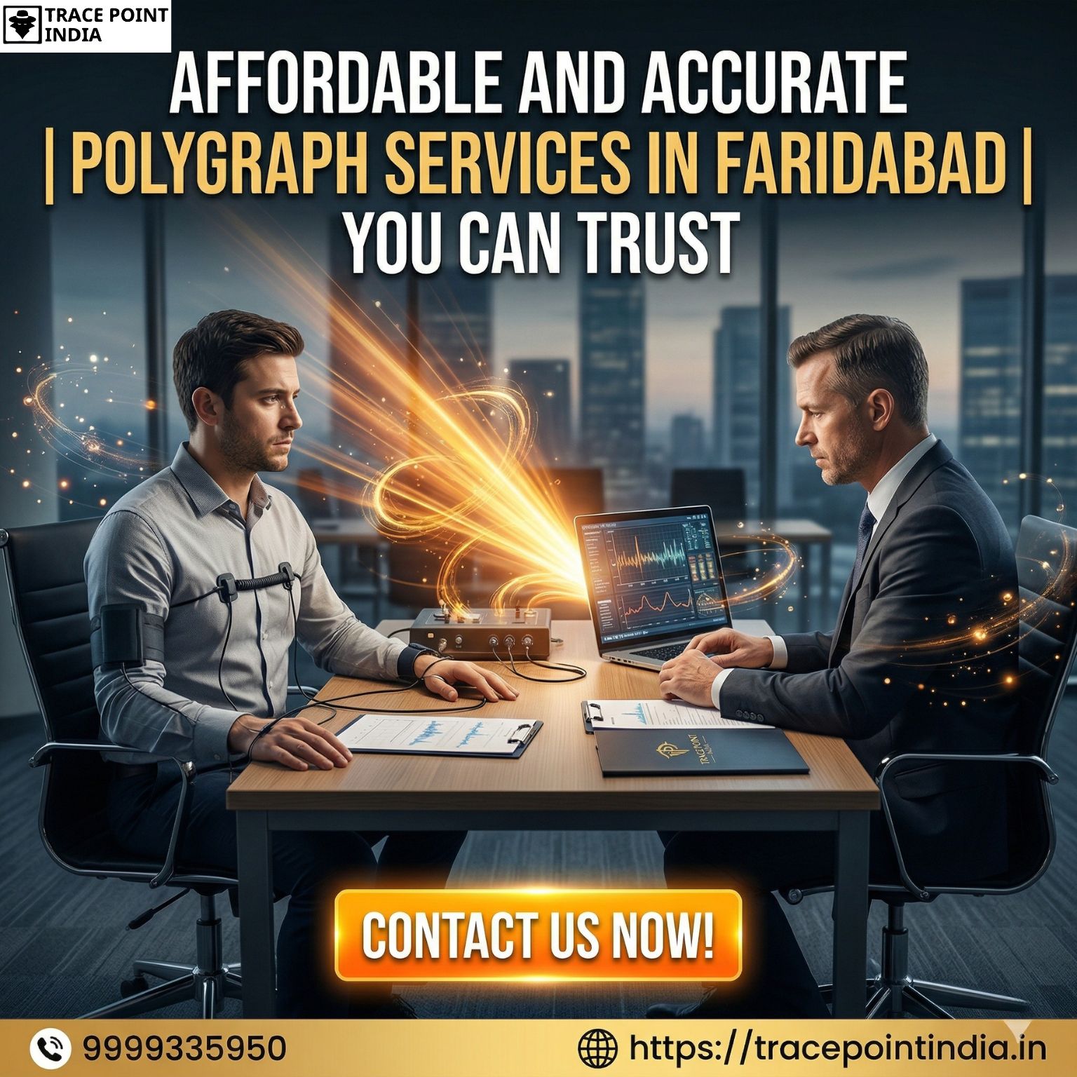 Affordable and Accurate Polygraph Services in Faridabad You Can Trust