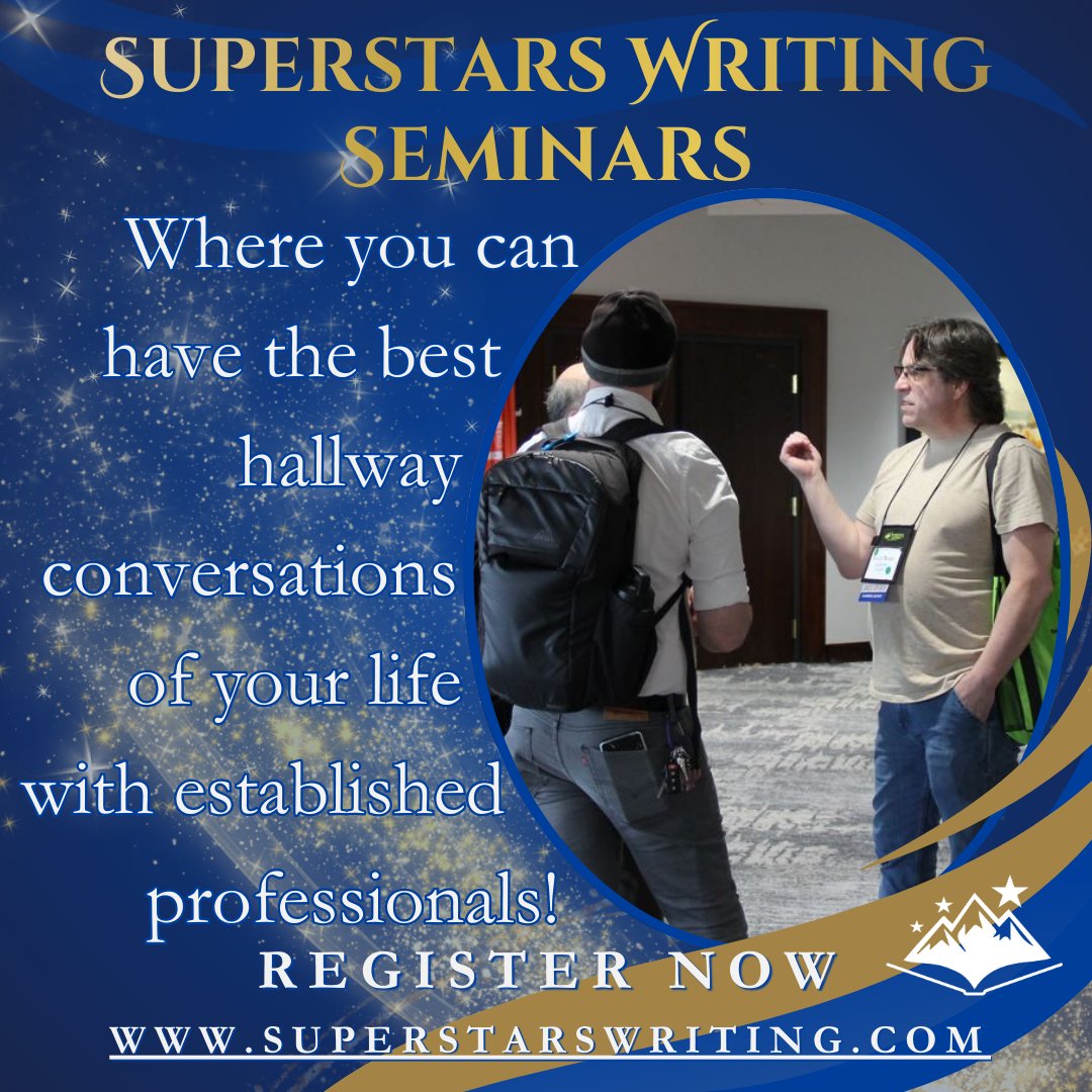 SUPERSTARS WRITING SEMINARS | Where you can have the best hallway conversations of your life with established professionals! | REGISTER NOW ww.superstarswriting.com