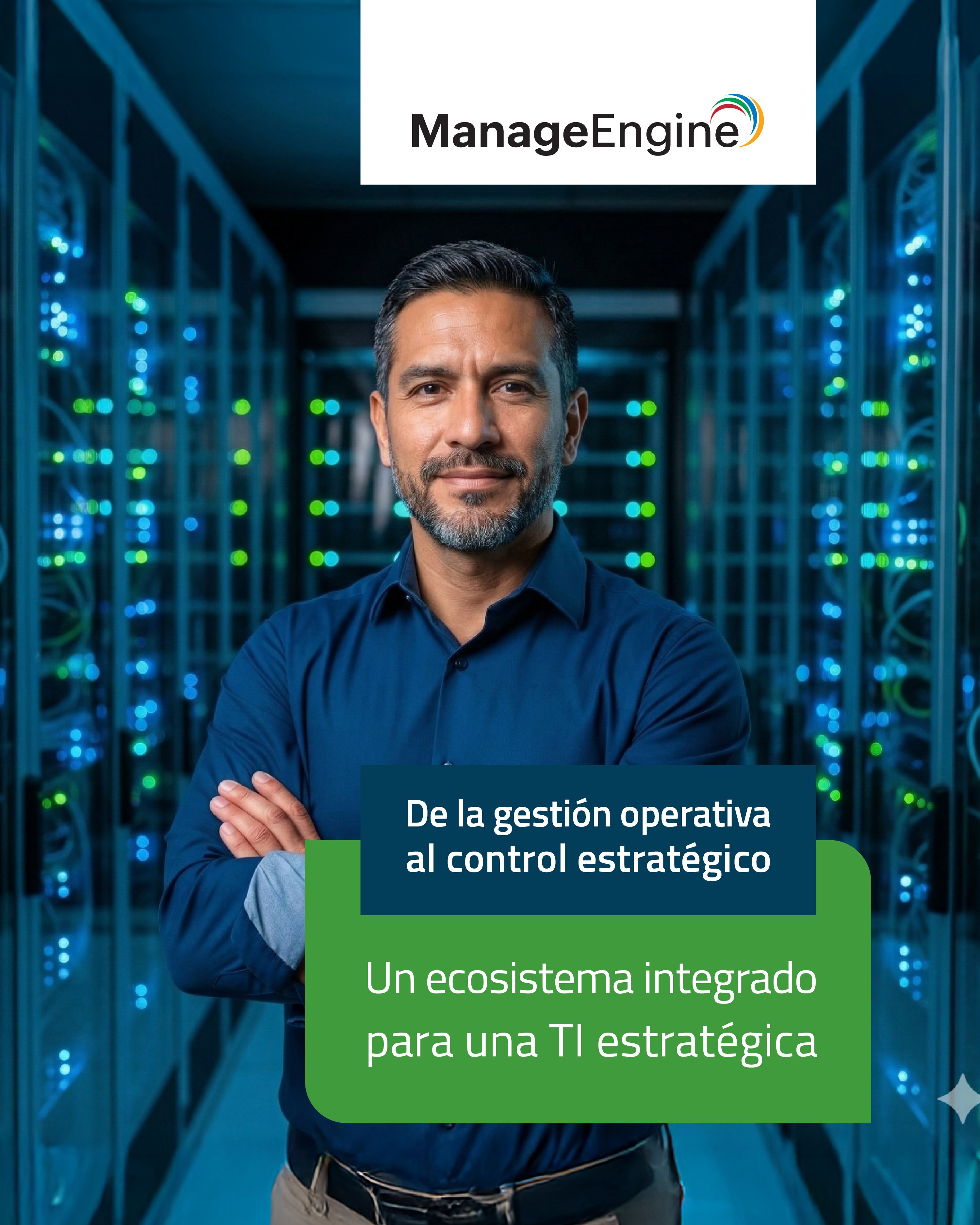 Especialista de TI en sala de servidores destacando la transición hacia una gestión estratégica con un ecosistema integrado de ManageEngine