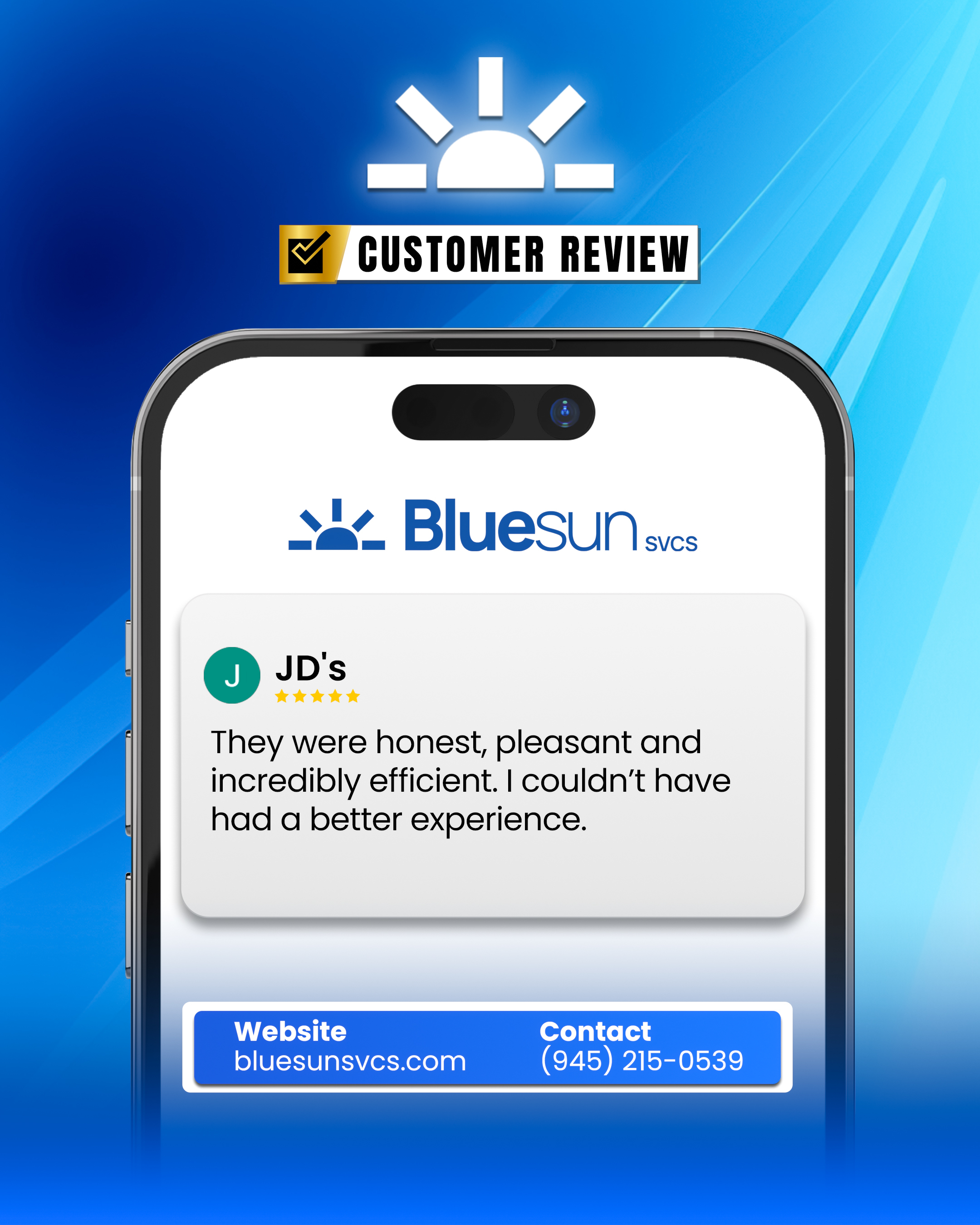 Creative smartphone-style review card for Blue Sun Services showcasing JD's 5-star testimonial about their incredibly efficient and honest service.