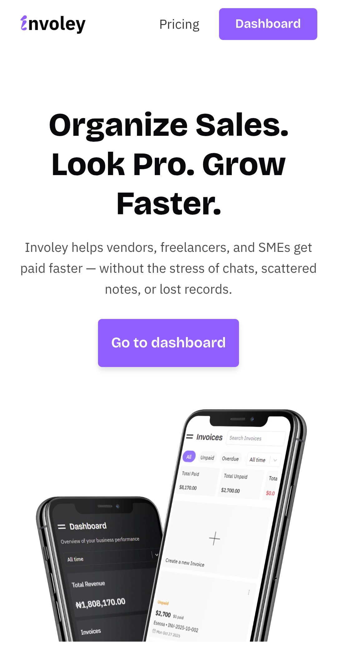 Most small businesses have enough clients but they just can't collect efficiently.
Involey solves the real issue.

https://involey.puissantdev.tech