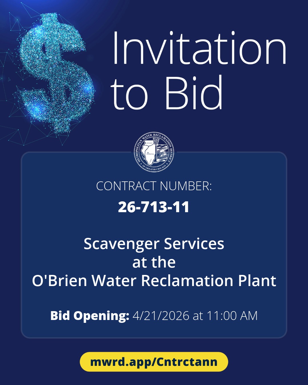 Blue-themed bid invitation featuring a digital dollar sign and details for invitation to bid on scavenger services contract 26-713-11 for O'Brien Water Reclamation Plant, with bid opening scheduled for April 21, 2026 at 11 AM.