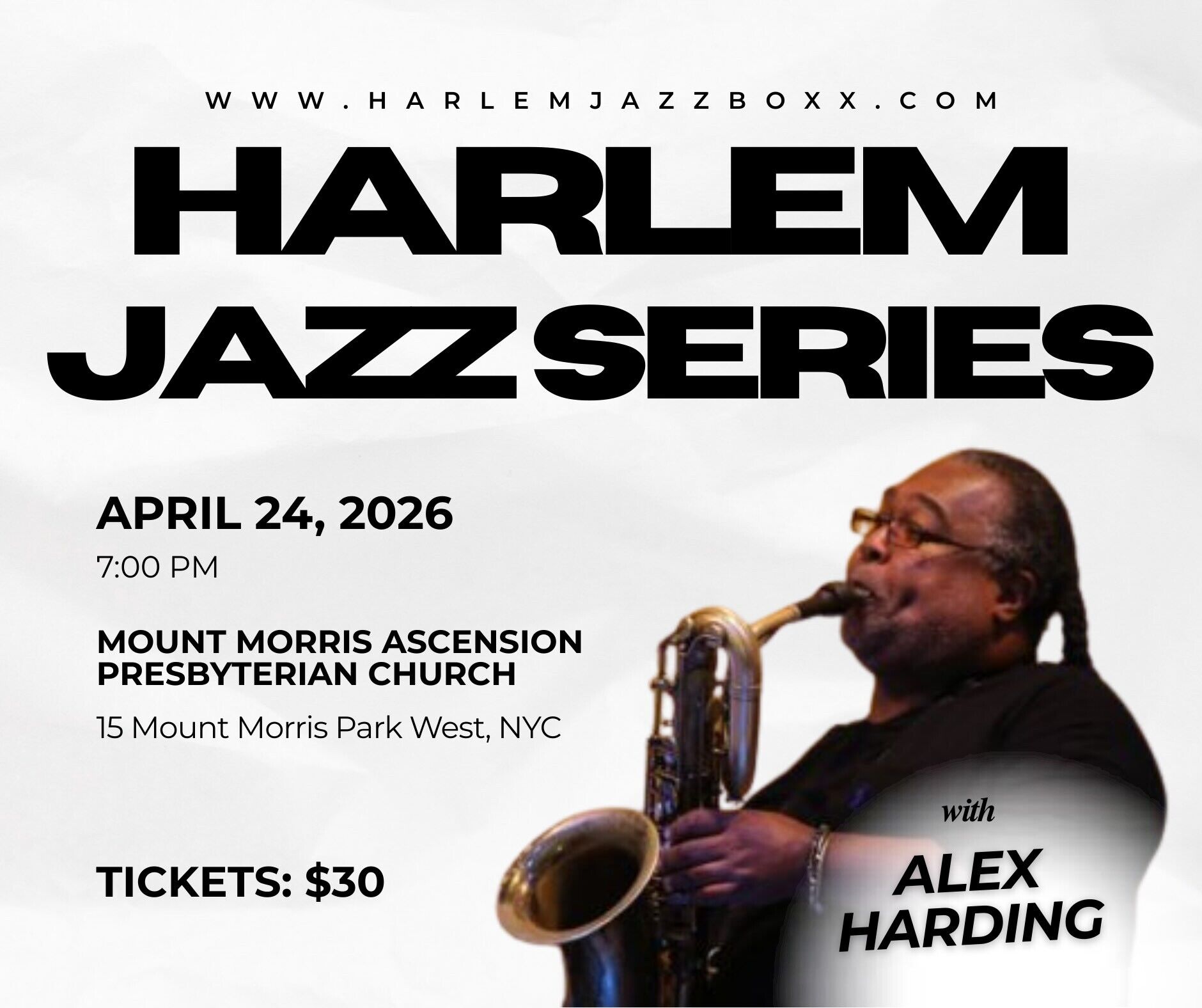 Get ready for an unforgettable evening of jazz! 🎷
Saxophonist 𝗔𝗹𝗲𝘅 𝗛𝗮𝗿𝗱𝗶𝗻𝗴 brings his powerhouse baritone sound and dynamic energy to the Harlem Jazz Series on April 24, 2026. Known for his "steamroller momentum and uncommon ferocity" (Jazz Times), Alex has collaborated with jazz legends including the Mingus Big Band, Hamiet Bluiett, David Murray, and many more—and has graced Broadway stages in the Tony Award-winning production FELA! His performances combine sincere musical expression with electrifying intensity, creating an immediate and profound connection with audiences.
Don't miss this chance to experience one of jazz's most innovative voices live.
Learn more and get your tickets now—this is a show you won't want to miss! 🎷✨
📅 Date: Friday, April 24, 2026
🕖 Time: 7:00 PM
📍 Location: Mount Morris Ascension Presbyterian Church
15 Mount Morris Park West, NYC
🎟️ Tickets: $30
#HarlemJazz #Harlem #Jazz #AlexHarding #Live #Music #Concert #Saxophonist