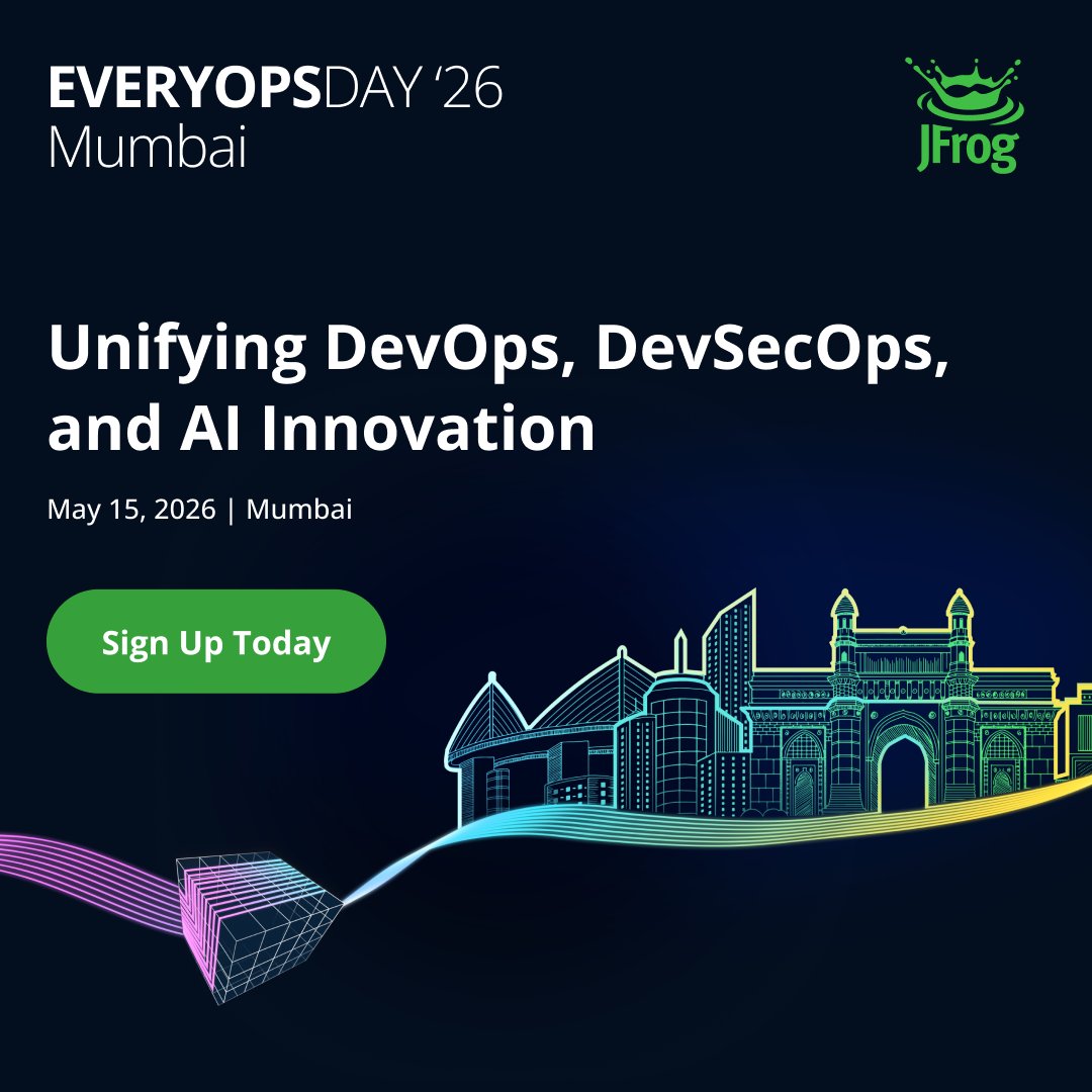 Promotional image for EVERYOPS DAY '26 in Mumbai, organized by JFrog. The event focuses on unifying DevOps, DevSecOps, and AI Innovation, scheduled for May 15, 2026, in Mumbai. Features a "Sign Up Today" button and a colorful illustration of city landmarks.