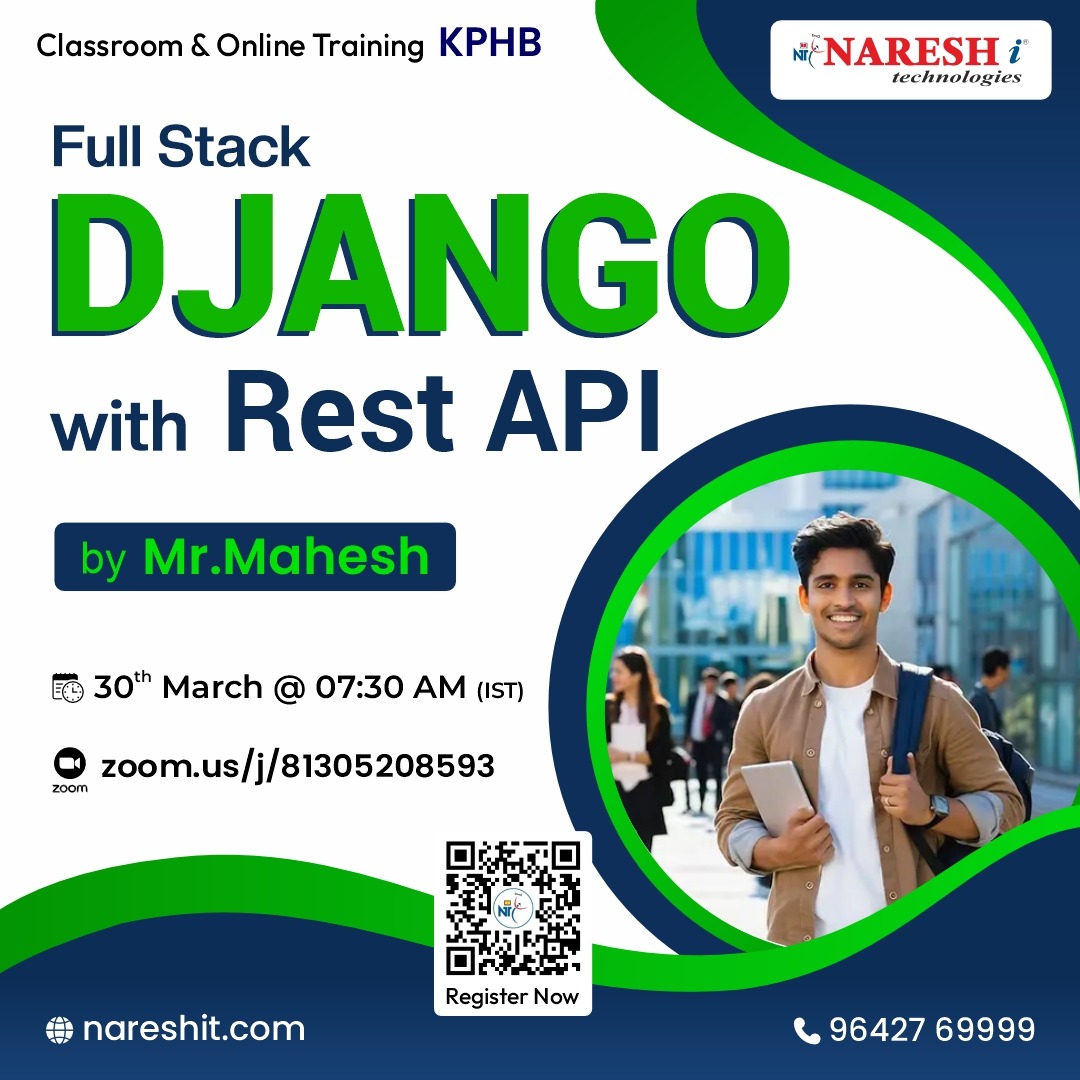 Full Stack Django with REST API by Mr. Mahesh on 30th March at 7:30 AM (IST). Register: https://tr.ee/703AWF