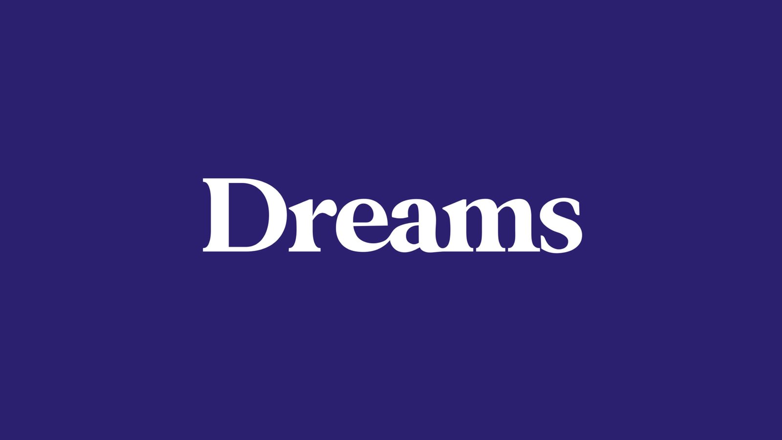 White text reading 'Dreams' centered on a solid dark blue background.