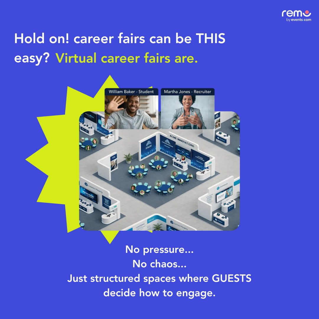 An image showing a virtual career fair space with the text "No pressure... No chaos... Just structured spaces where guests decide how to engage"