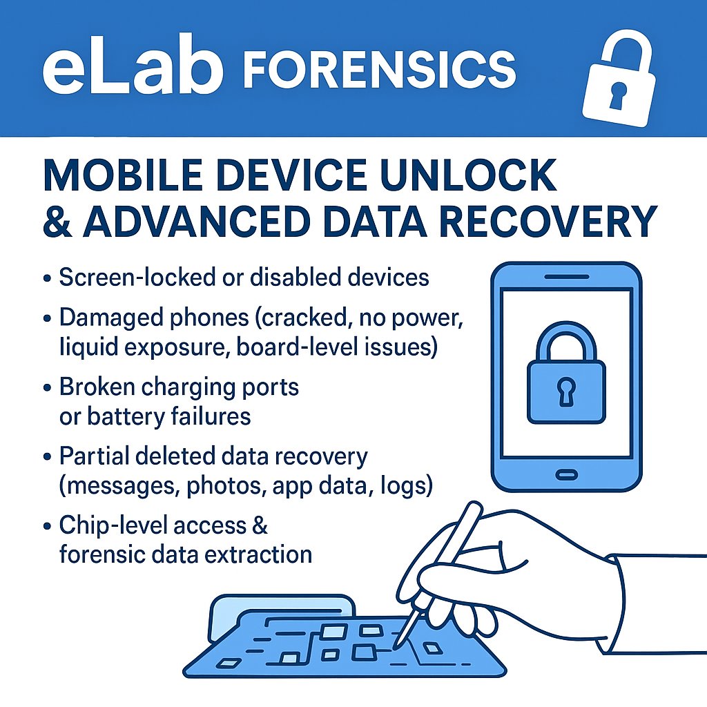 eLab Forensics offers mobile device unlocking and advanced data recovery for screen-locked, damaged, or broken phones.