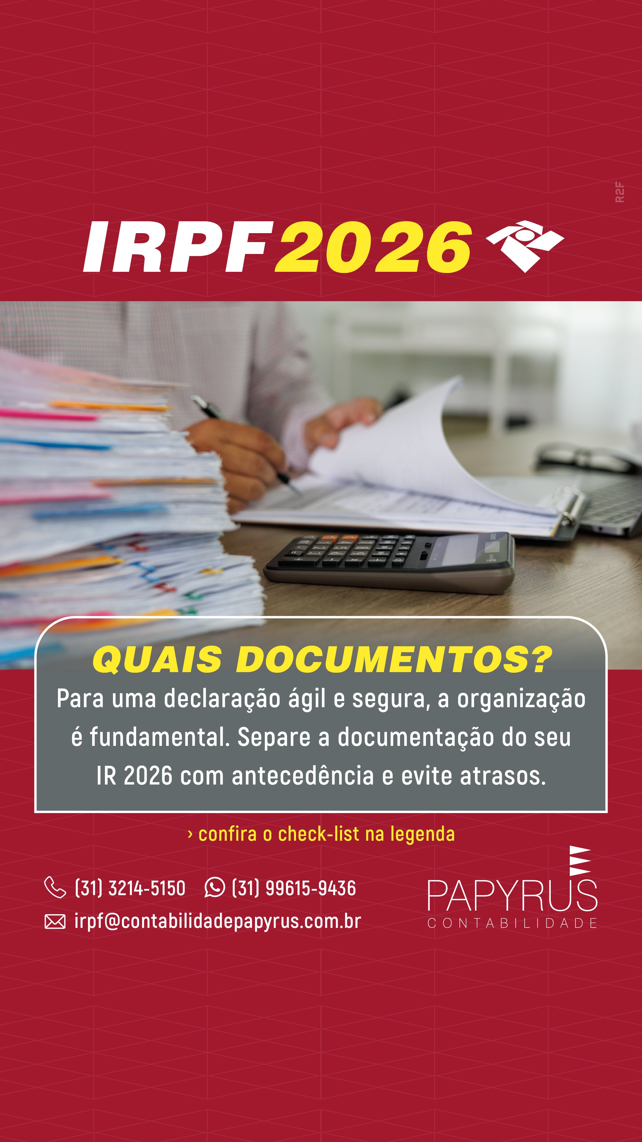 Quais Documentos? Para uma declaração ágil e segura, a organização é fundamental. Separe a documentação do seu IR 2026 com antecedência e evite atrasos.