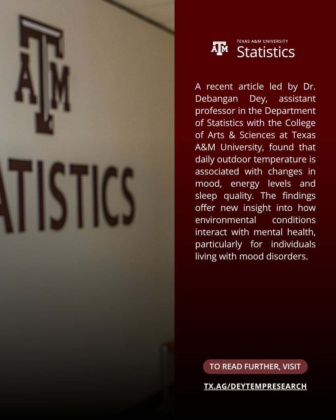Texas A&M Statistics graphic with a maroon panel describing research by Debangan Dey on how daily outdoor temperature is associated with changes in mood, energy levels, and sleep quality. The design includes a blurred Texas A&M logo in the background and a call-to-action link directing viewers to read further.