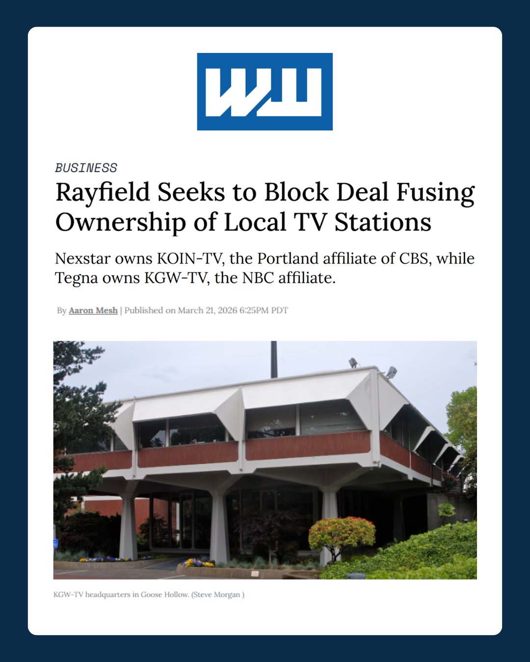 Willamette Week headline: "Rayfield seeks to block deal fusing ownership of local TV stations"