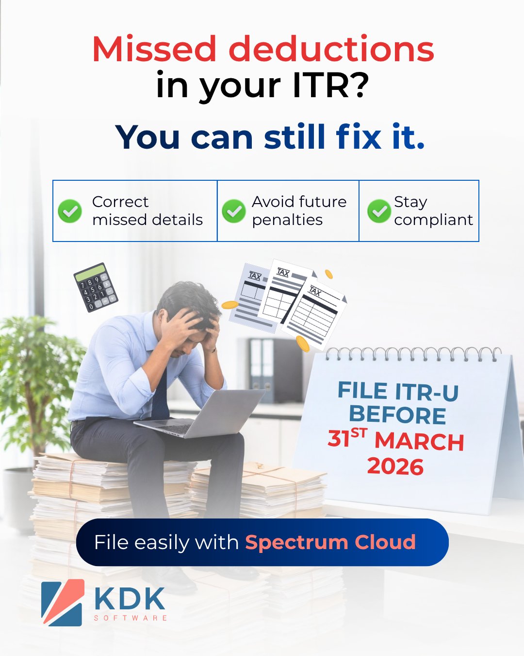 Missed something in your ITR last year?

You can still correct it with ITR-U before 31 March 2026.
Don’t wait till notices come.

👉 File faster & error-free with Spectrum Cloud


#ITR #ITRU #TaxFiling #CAIndia #TaxCompliance #TaxUpdate #SpectrumCloud