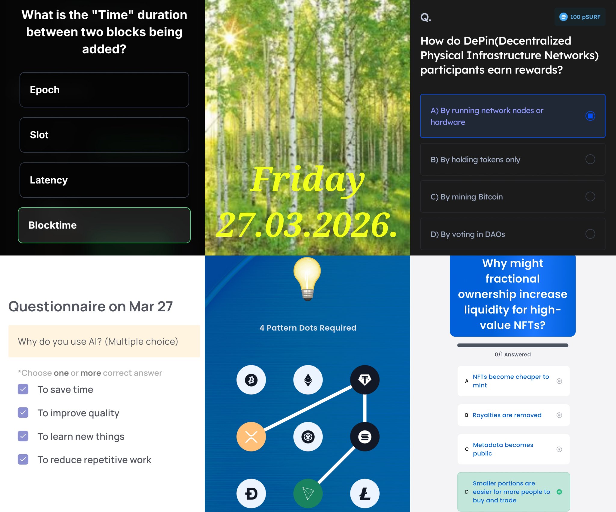 Collage of four Web3 quiz panels on a smartphone screen. Top left (Knovus) asks about block intervals with “Block time” selected. Top right (Marina) asks how DePIN participants earn rewards, with “running nodes or hardware” selected. Bottom left (Xenea) shows an AI usage survey with four selected options: saving time, improving quality, learning, and reducing repetitive work. Bottom right (Syntax Verse) asks how fractional NFT ownership improves liquidity, with the answer about smaller portions being easier to trade selected. In the center, a bright spring birch forest shows the date “Friday, 27.03.2026.” Below it, a 3x3 crypto pattern puzzle is displayed.