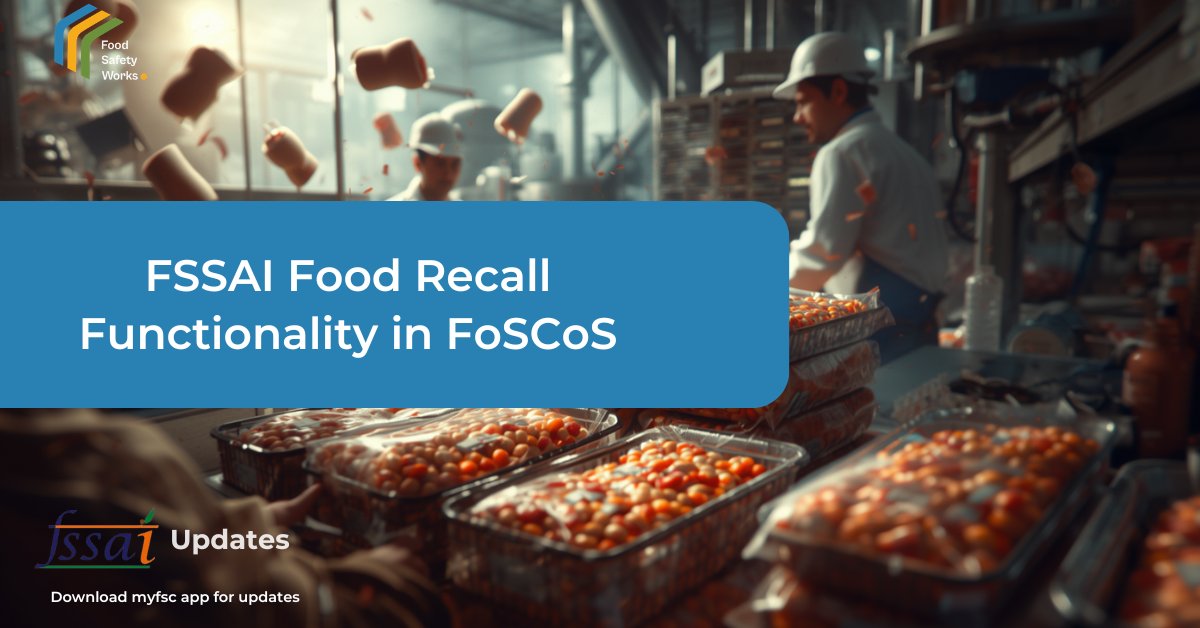 New FSSAI Update: Food Recall Just Went Digital!