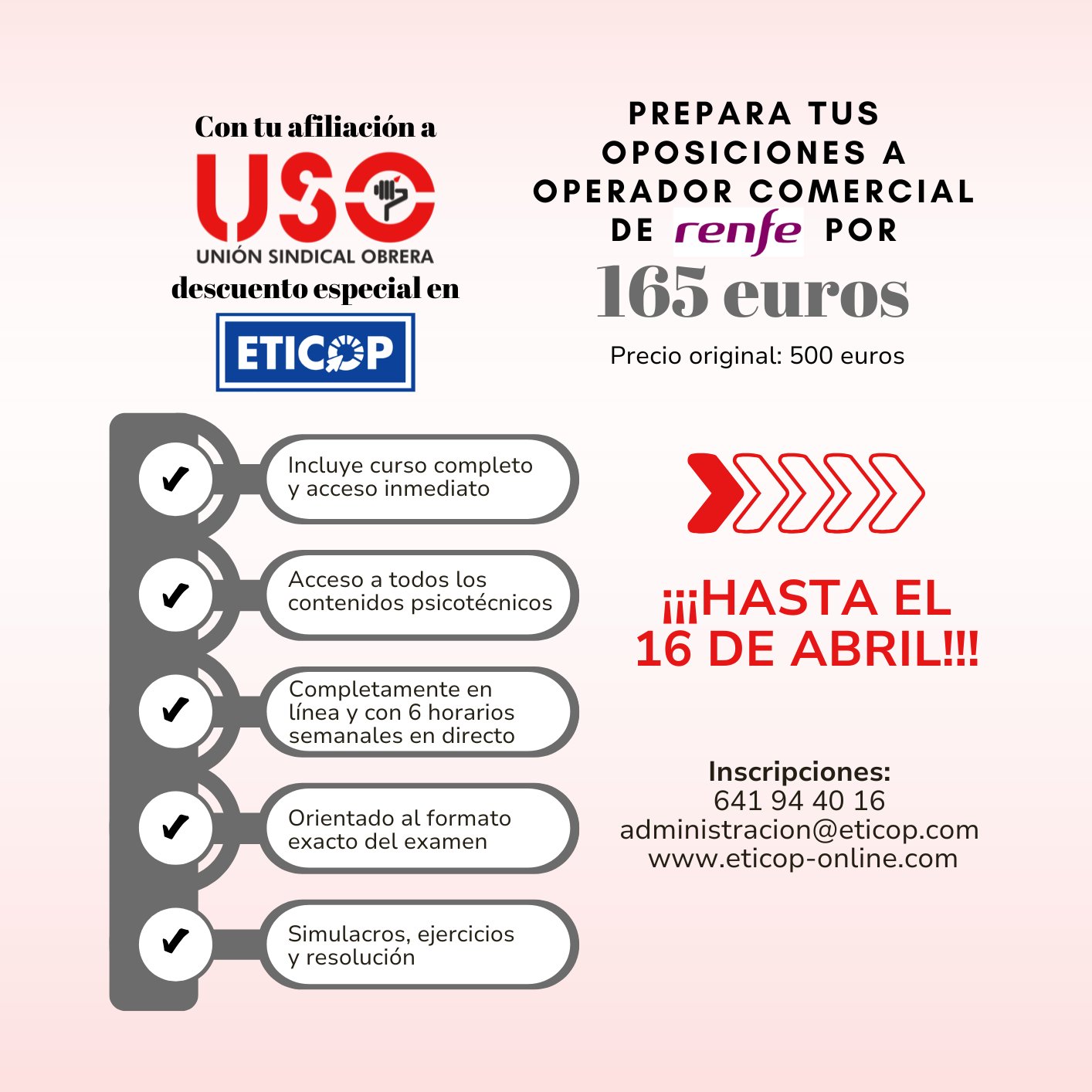 💥 Gran oferta para la afiliación de #USO
🚄 Si quieres prepararte las #oposiciones a operador comercial de Renfe, con una oferta de 600 plazas, puedes hacerlo con un gran descuento
🪙 165 euros en lugar de 500, curso completo
🗓️ ¡Hasta el 16 de abril!
