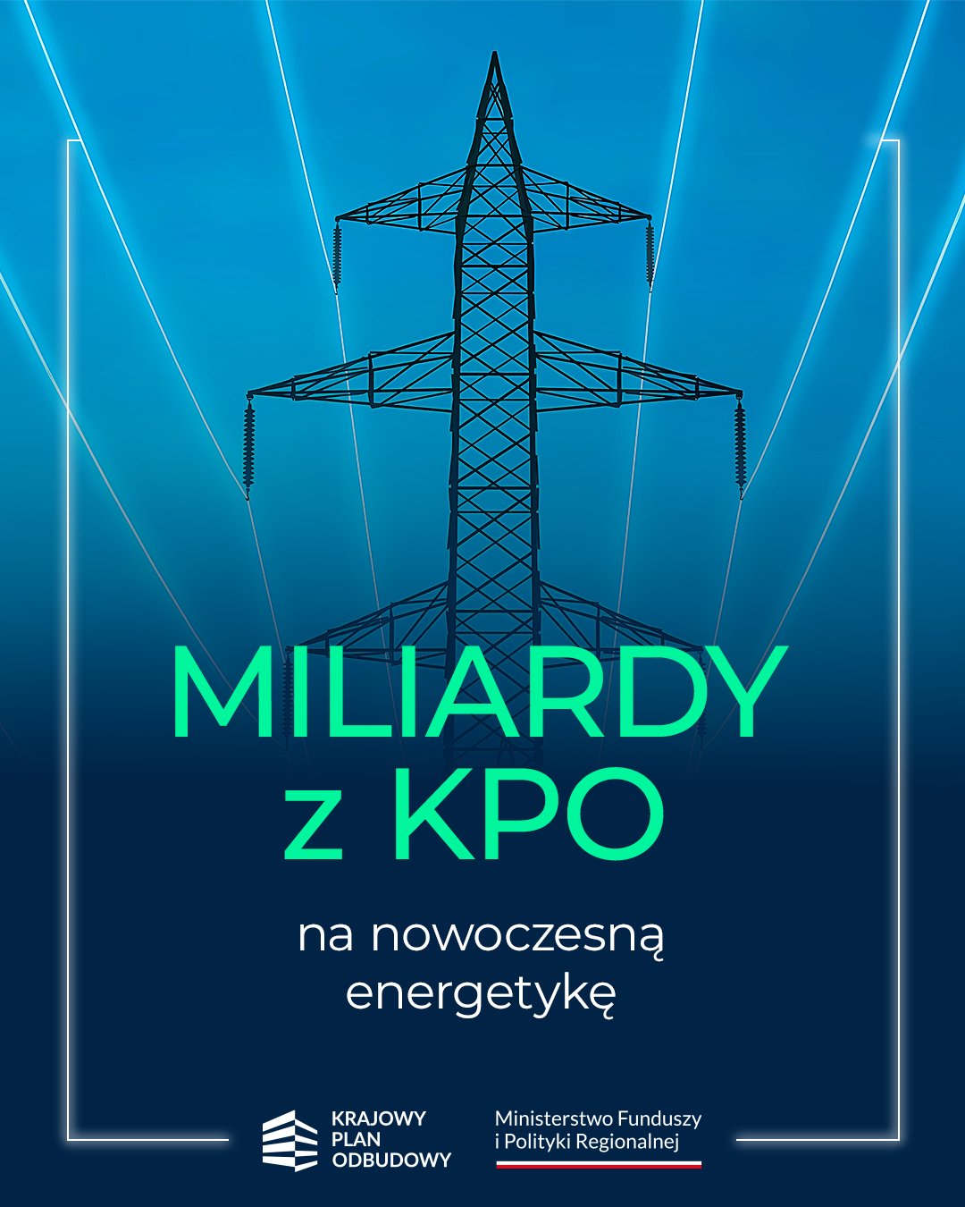 Grafika z tekstem: Miliardy z KPO na nowoczesną energetykę