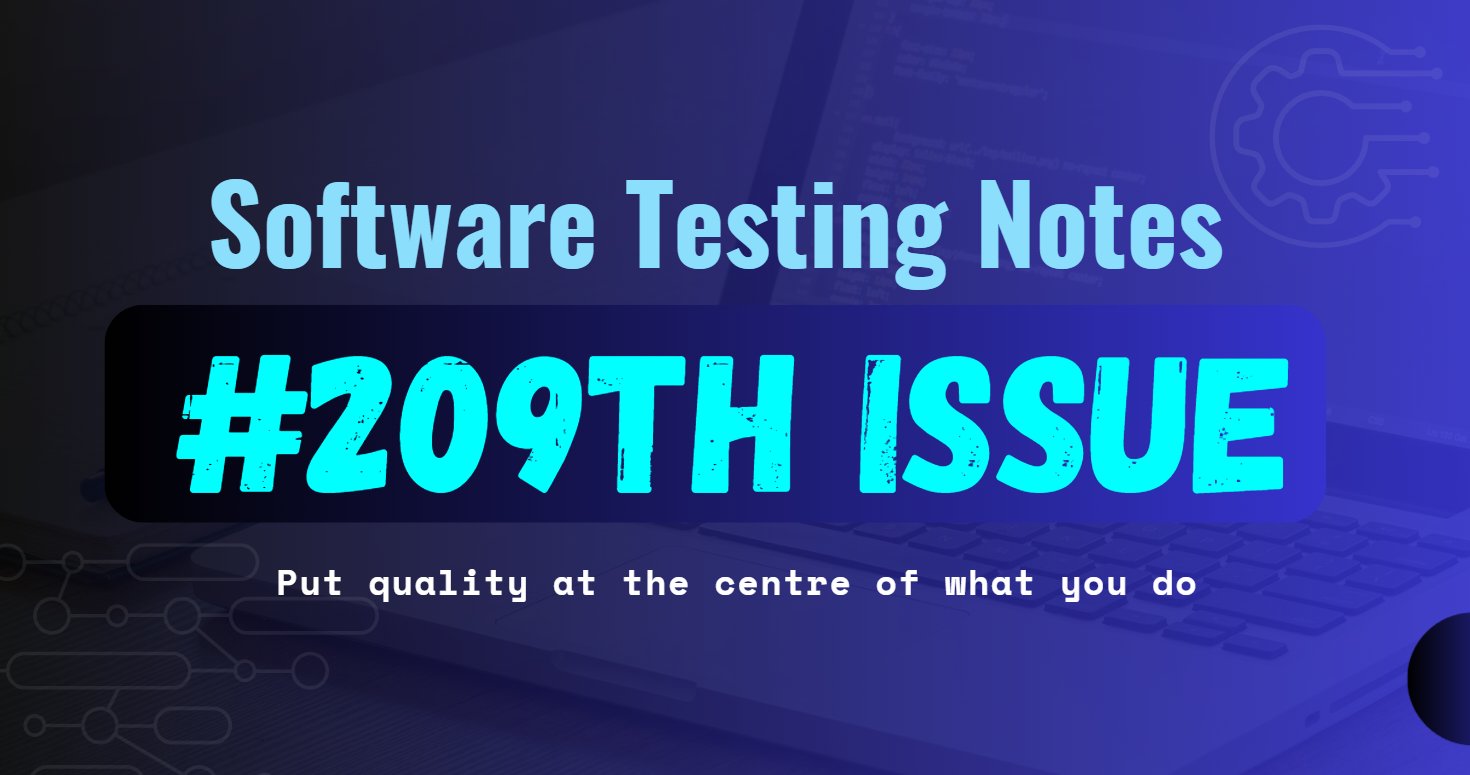 Software Testing Notes #209th Issue