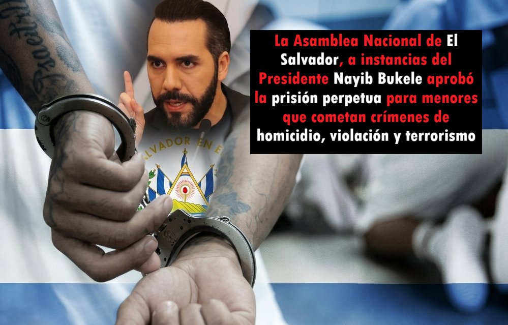 El Salvador aprueba prisión perpetua para menores que cometan crímenes de homicidio, violación y terrorismo