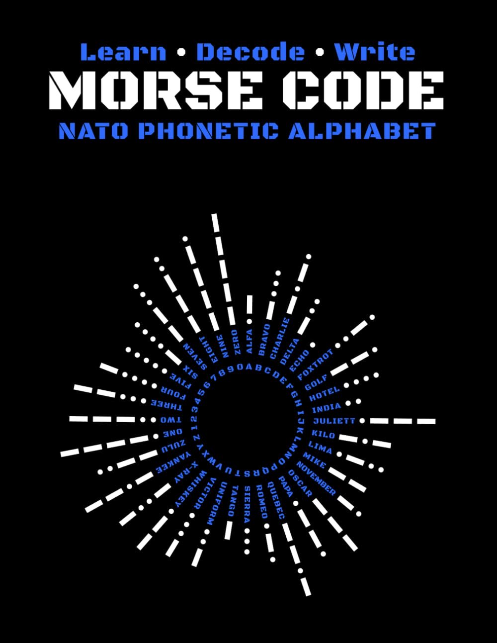 Morse Code and NATO Phonetic Alphabet notebook cover with circular signal design, blue and white on black background, used for ham radio, aviation, and military communication training