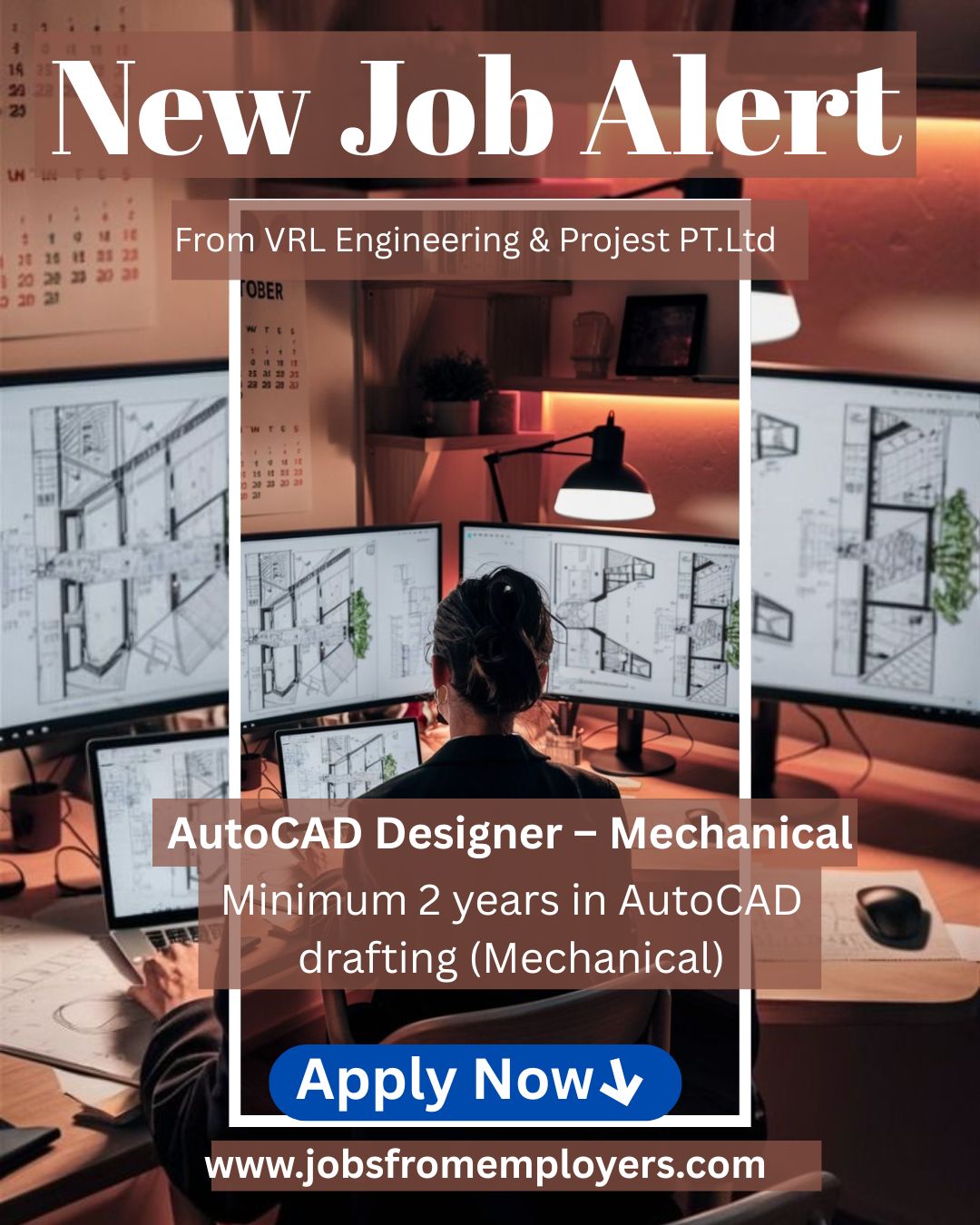 Job advertisement poster for VRL Engineering & Projects Pvt. Ltd. hiring AutoCAD Designer – Mechanical, requiring 2+ years of drafting experience.