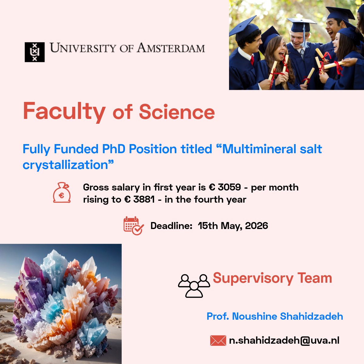 https://www.phdscanner.com/opportunities/phd-vacancies-university-of-amsterdam-netherlands-phd-position-multimineral-salt-crystallization-81e45989-4e77-4861-a913-b140888c9375