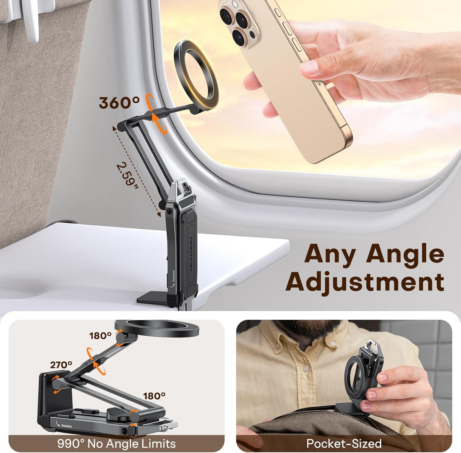 OMOTON TP02 360°Rotating for MagSafe Tripod, Adjustable Aluminum Magnetic Phone Tripod for iPhone 17/16/15/14 Pro Max Air, Foldable Cell Phone Stand Fits Vlog, Gym, Travel Essentials Accessories
#am_amazon_associate
Price:  $23.73 
Price may change at any time and may only be accurate at time of post
#ad Get more information here -->  https://amzn.to/4st2V5k
•	【Ultra Strong Magnet】: Powerful TPO2 tripod for phone features N52 large magnets for ultra-strong hold—securely attaches your device in just 1s. Magnetic phone stand tripod the sturdy clamp with anti-slip pads grips surfaces up to 1.57 inches thick, keeping your phone stable and protected from sudden vibrations or bumps
•	【Full Range Adjustment】: Easily switch between landscape and portrait modes without interrupting your content. Magnetic tripod with 360°Rotating+3-axis adjustment up to 990° adjustability, for iphone tripod stand you can find the perfect angle for video, messaging, or capturing
