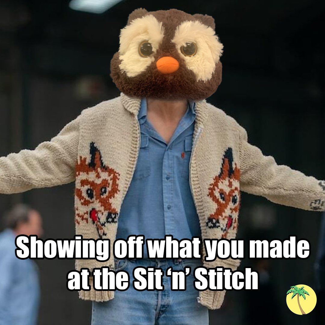 A still from Project Hail Mary of Ryland Grace with his signature fox cardigan, a cream cardigan with a fox knitted on either side. Ryland's head has been replaced with Dewey the Owl's head. Text reads, "Showing off what you made at the Sit 'n' Stitch."