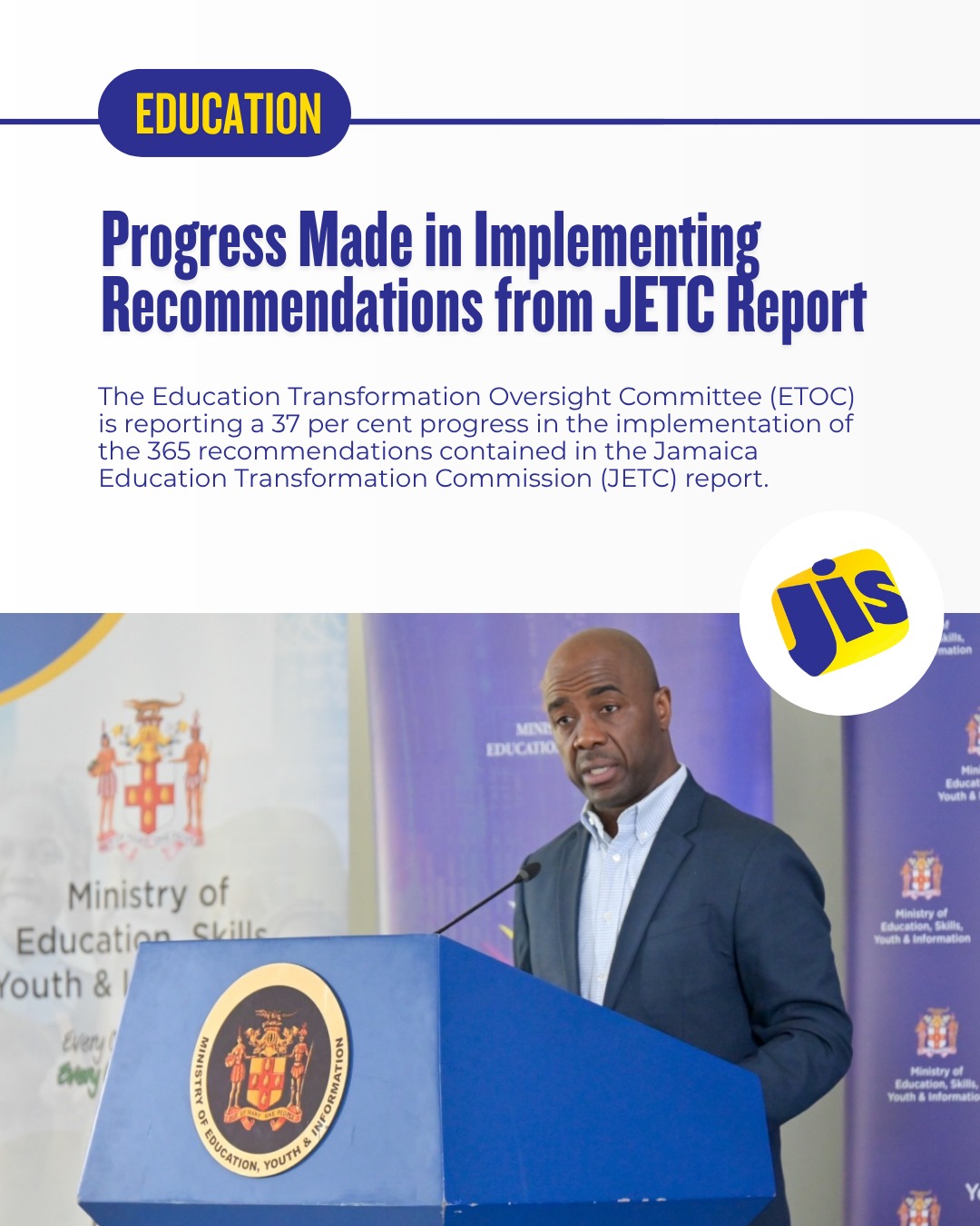 This progress represents a five per cent increase over the last reporting period.

Addressing Thursday’s (March 26) ETOC Press Conference at Shortwood Teachers’ College in Kingston, ETOC Chairman, Dr. Adrian Stokes, said the extensive project reviews carried out by the Ministry of Education, Skills, Youth and Information led to some tasks previously classified as ongoing now logged as completed.

Visit https://jis.gov.jm/progress-made-in-the-implementation-of-recommendations-in-jetc-report/ for more info. 