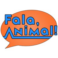 Fala, Animal!